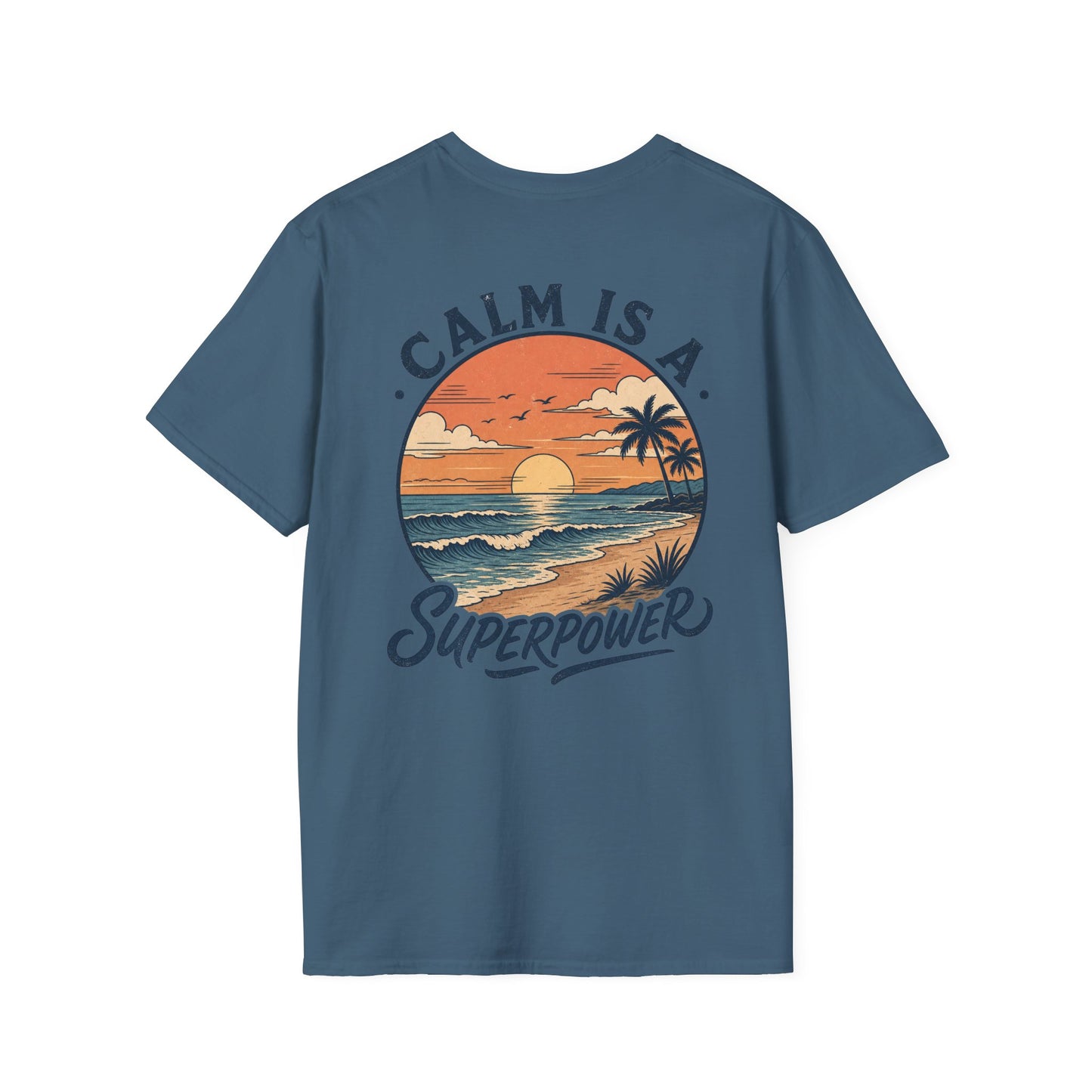 Calm Is A Superpower Graphic Tee