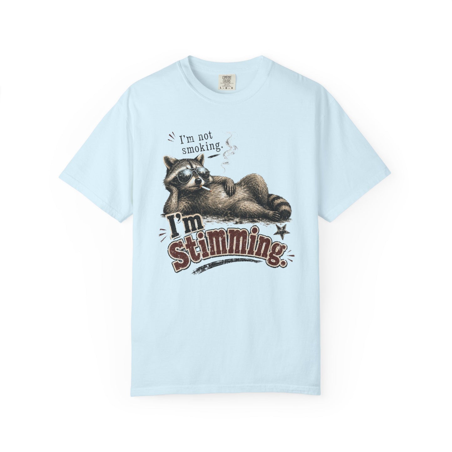 Raccoon 'I'm Stimming' Graphic T-Shirt — Funny Neurodiversity Pride Tee