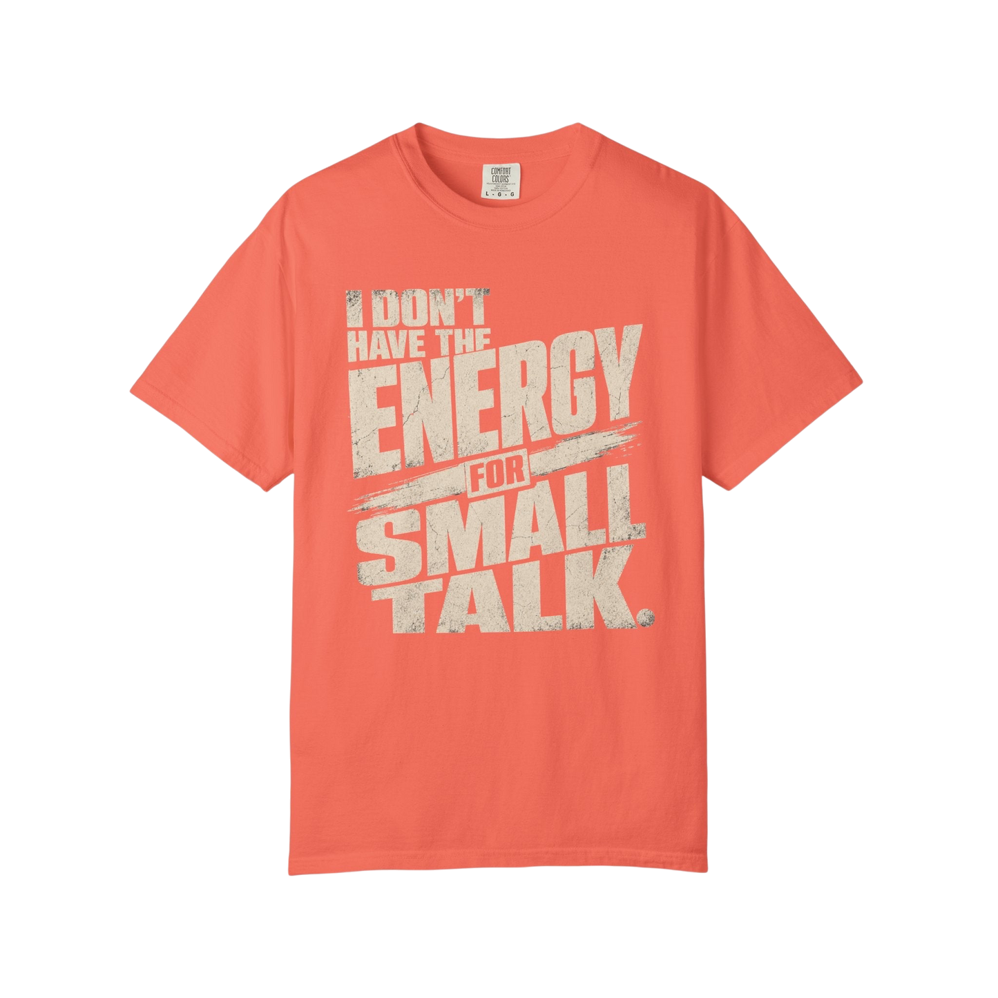 I Don't Have the Energy for Small Talk T-Shirt — Funny Introvert Graphic Tee