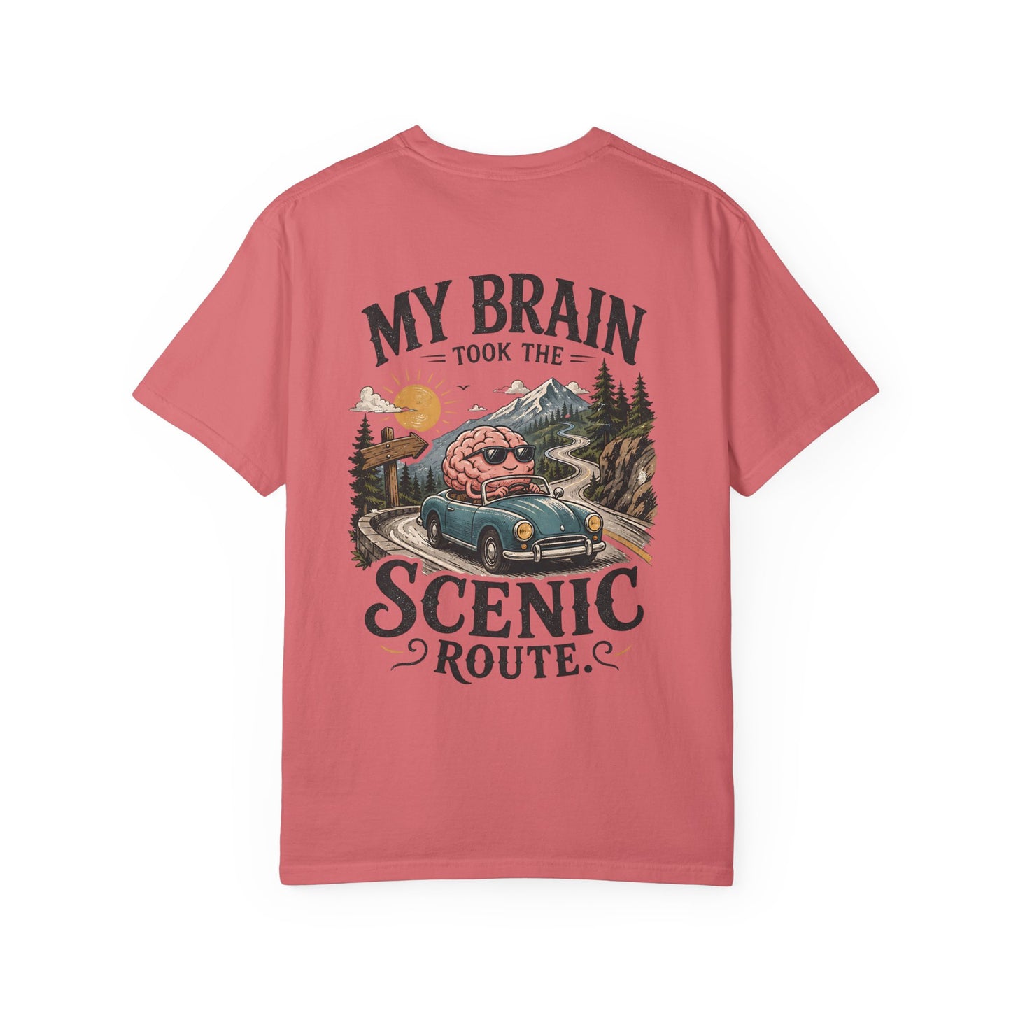 "My Brain Took the Scenic Route" ADHD Graphic Tee