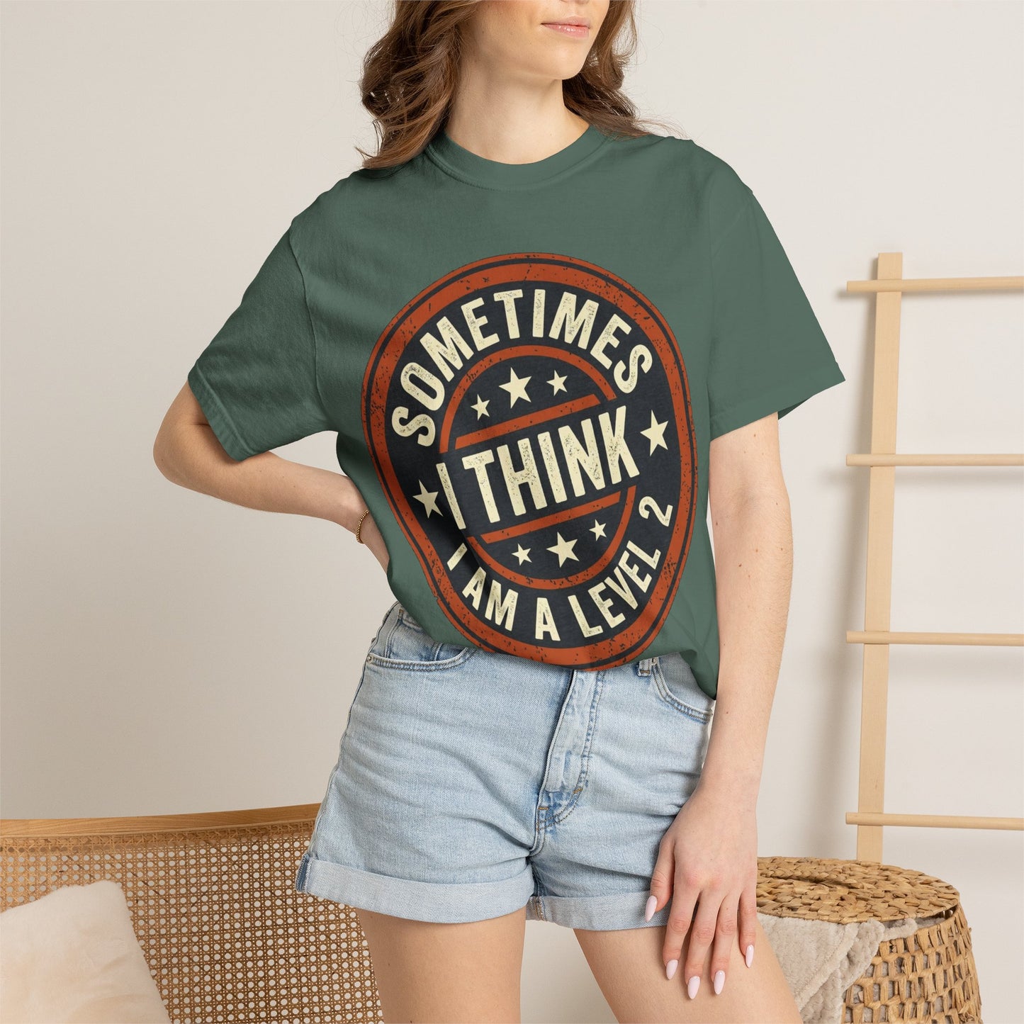 Sometimes I think I Am A Level 2 T-Shirt - Funny Humorous -Spectrum Scale image 27