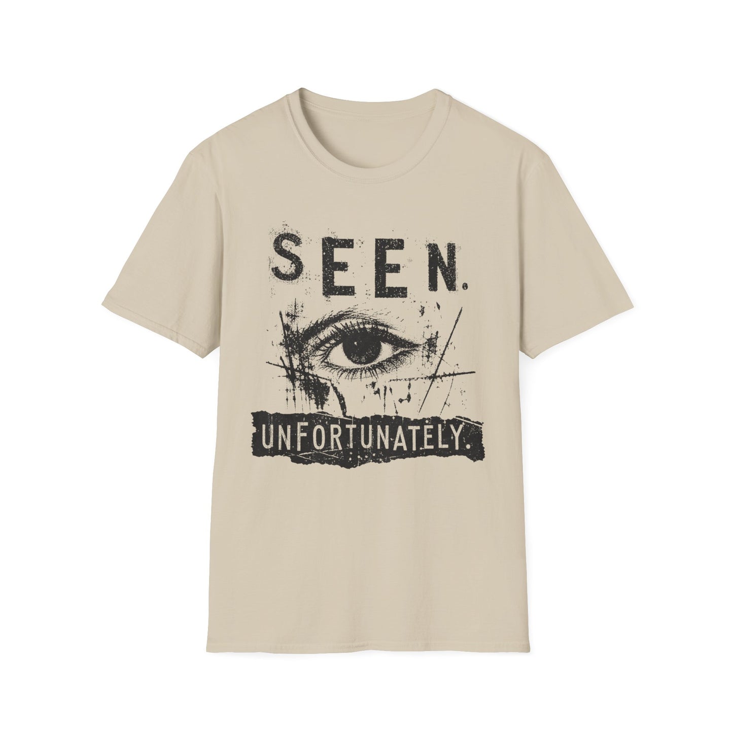 Seen. Eye Graphic T-Shirt — "Seen. Unfortunately." Vintage Grunge Tee
