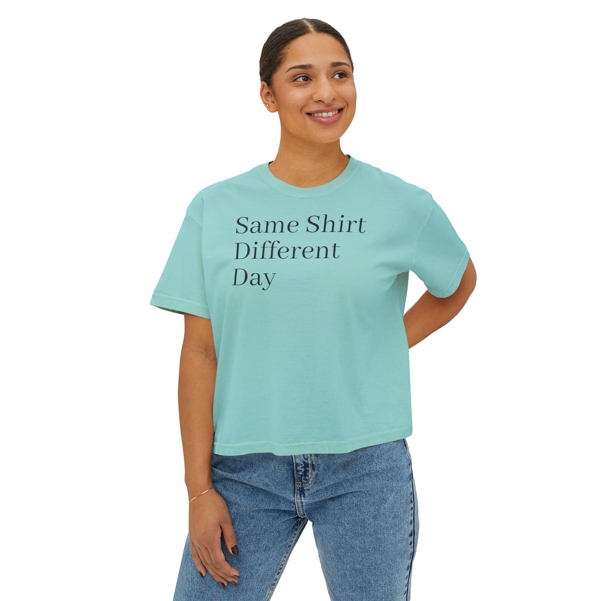 Same Shirt Different Day Boxy Tee — Womens Casual Graphic Tee image 18