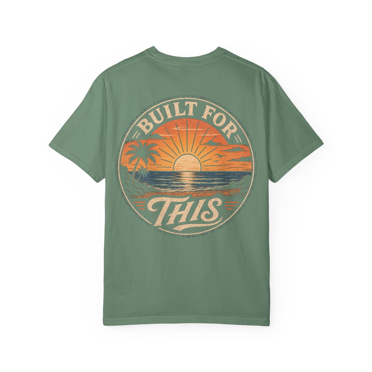 Built For This Sunset T-Shirt — Vintage Beach Palm Graphic