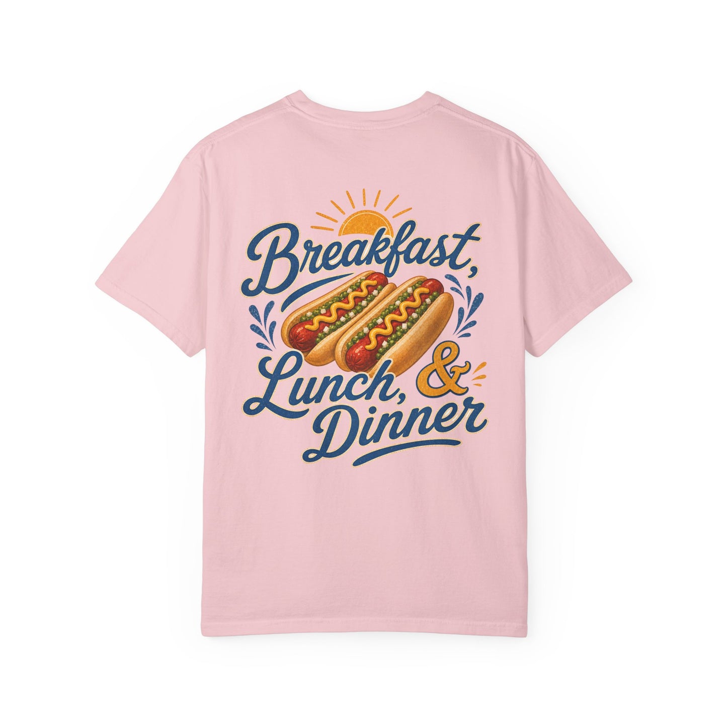 "Breakfast, Lunch & Dinner" Hot Dog Graphic Tee, routine, asd BACK PRINT