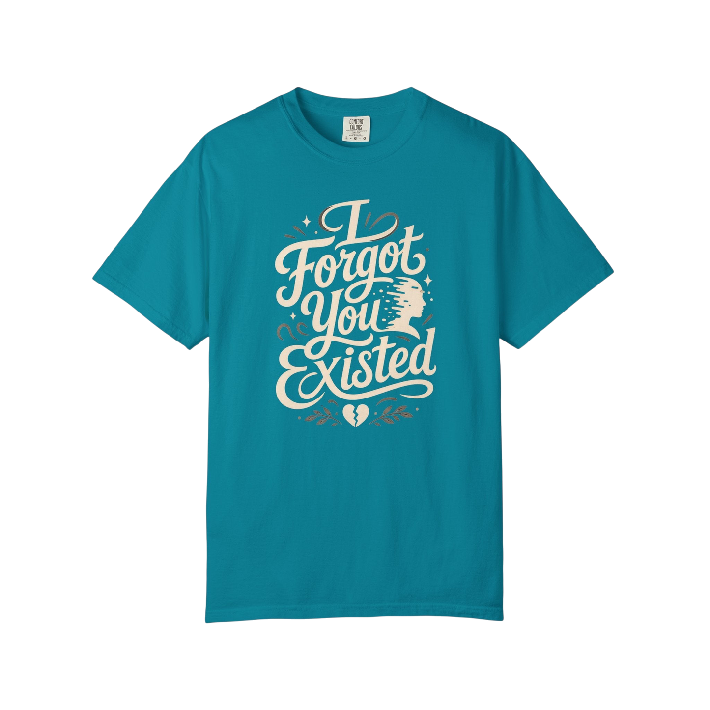 I Forgot You Existed T‑Shirt — ASD Autism Funny Sarcastic Graphic Tee