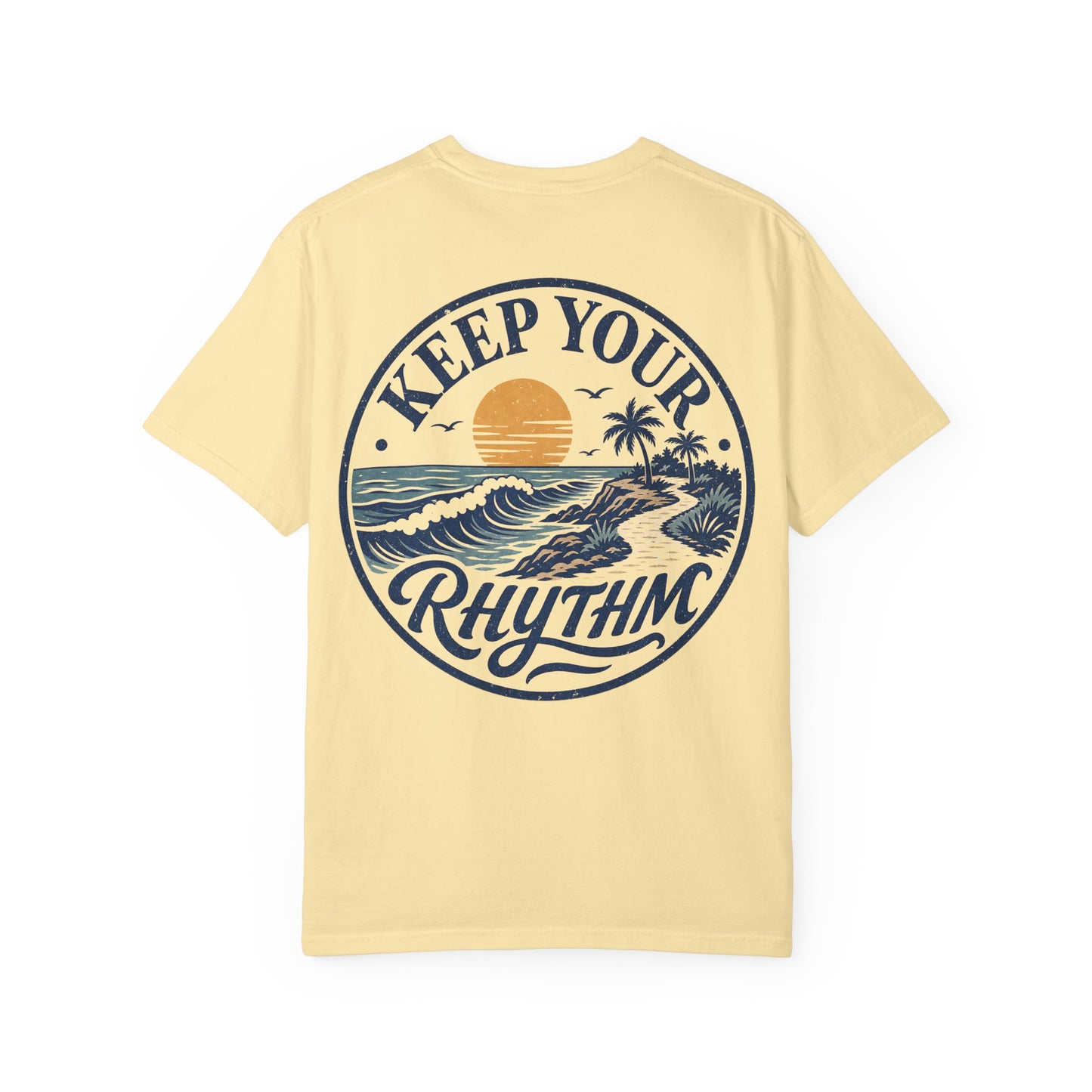 Keep Your Rhythm Beach T-Shirt