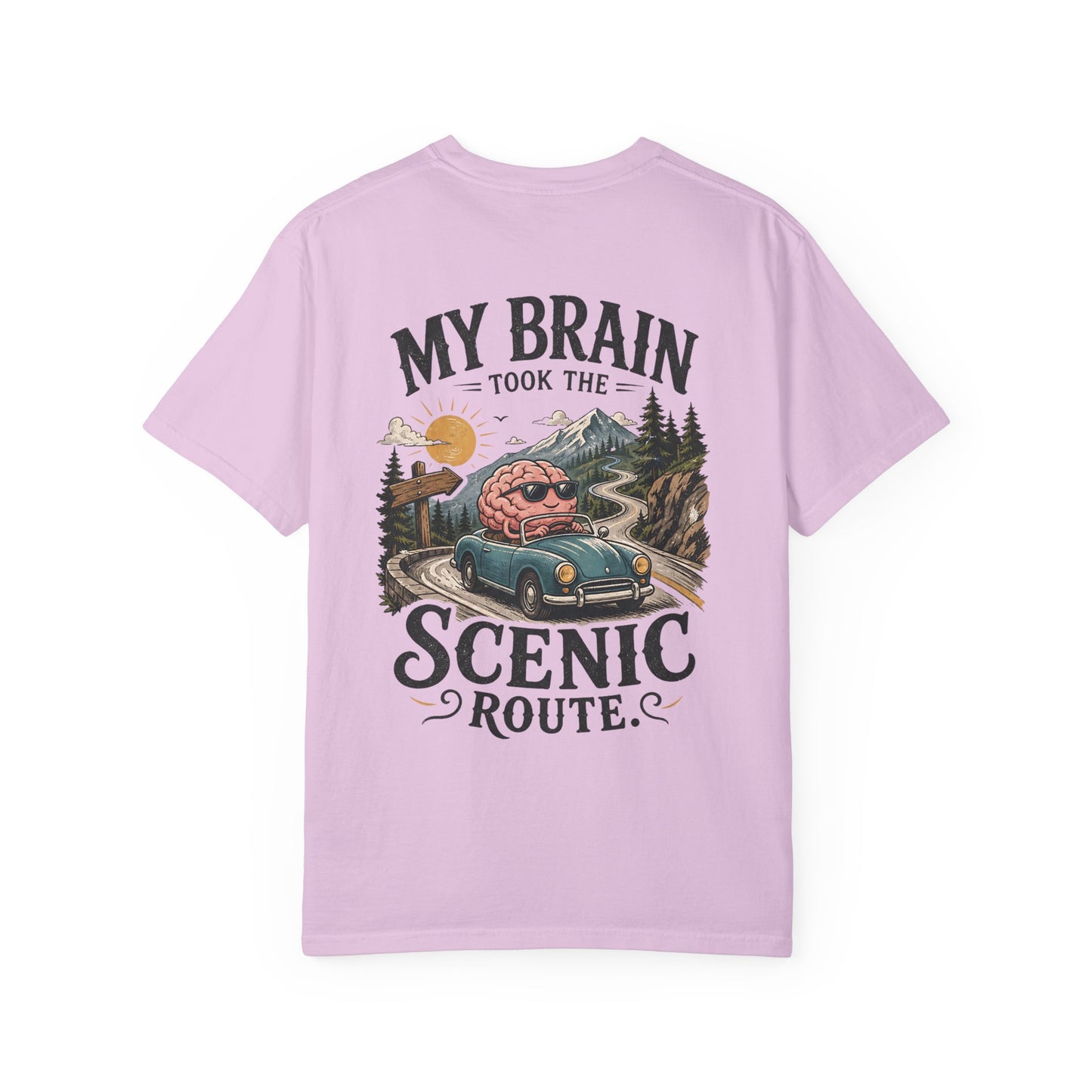 "My Brain Took the Scenic Route" ADHD Graphic Tee
