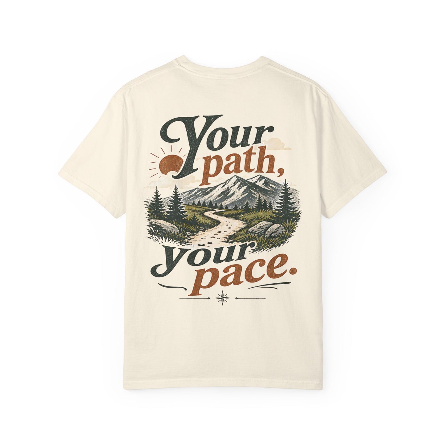 Your Path, Your Pace T-Shirt — Neurodivergent Inspirational Nature Graphic Tee