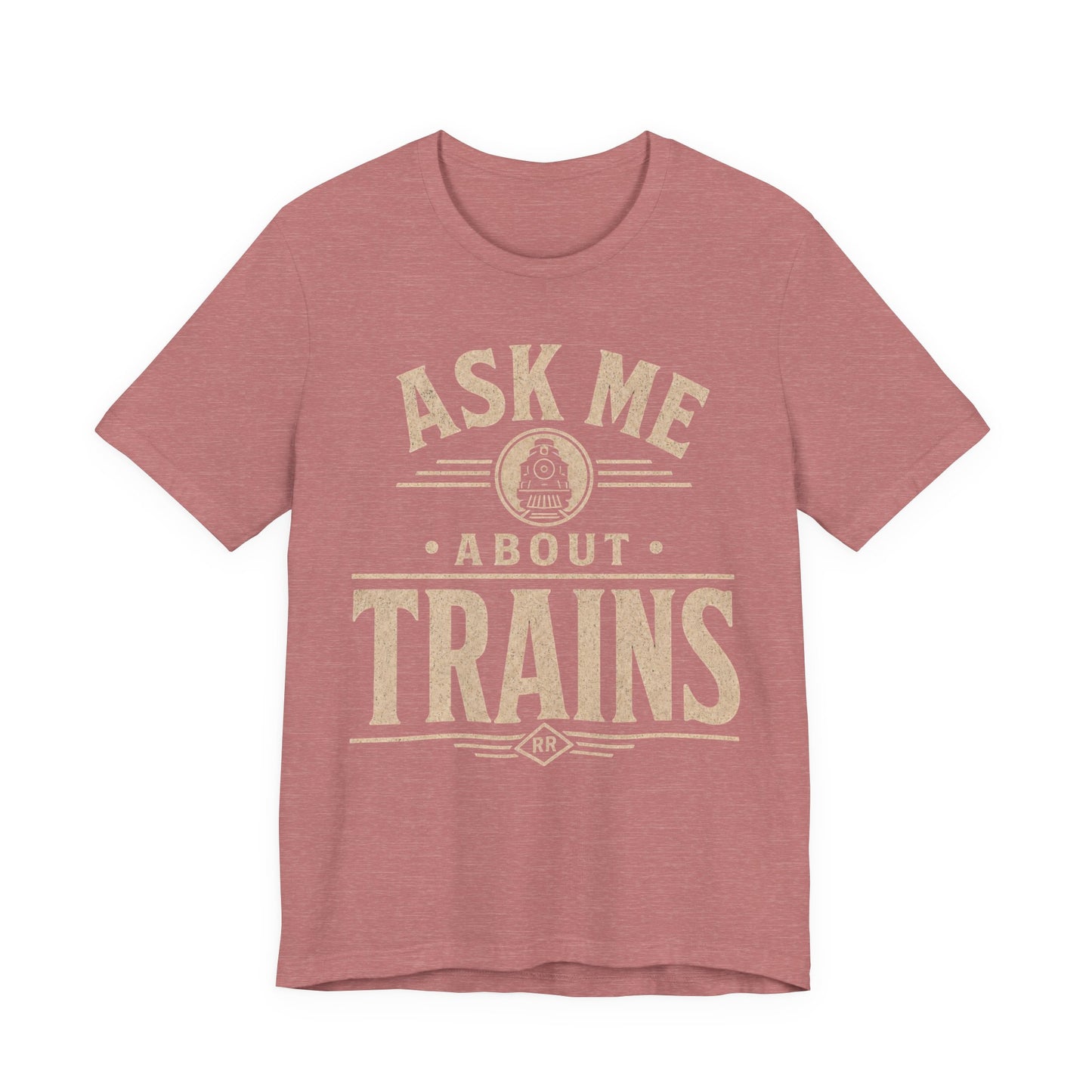 Ask Me About Trains Shirt — Vintage Railroad Tee for Train Enthusiasts image