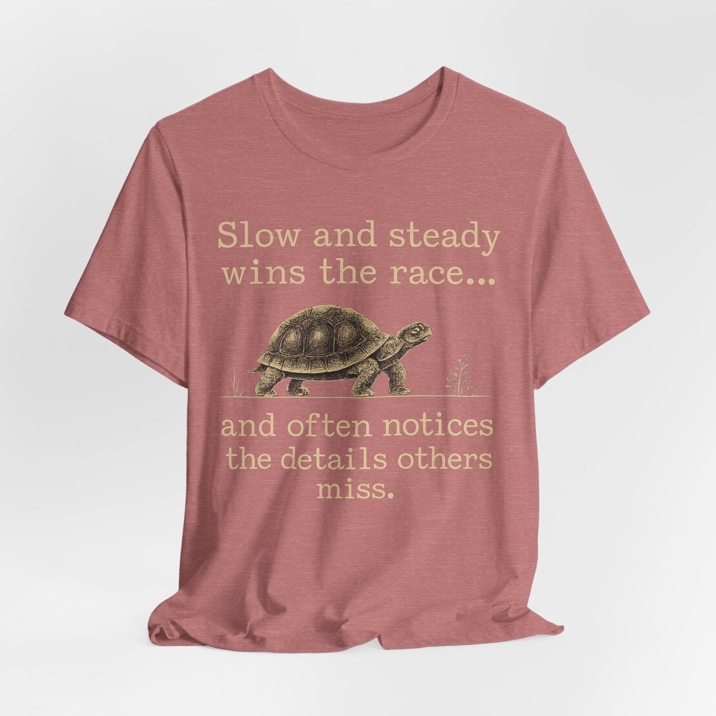 Slow and Steady Wins the Race T-Shirt — Detail-Oriented Turtle Graphic Tee image 7