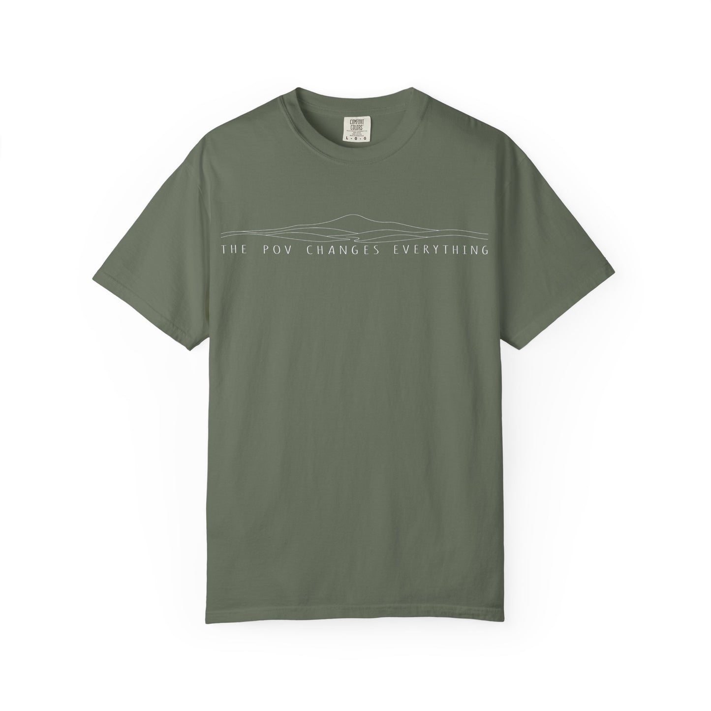 "The POV Changes Everything" Inspirational Graphic T-Shirt