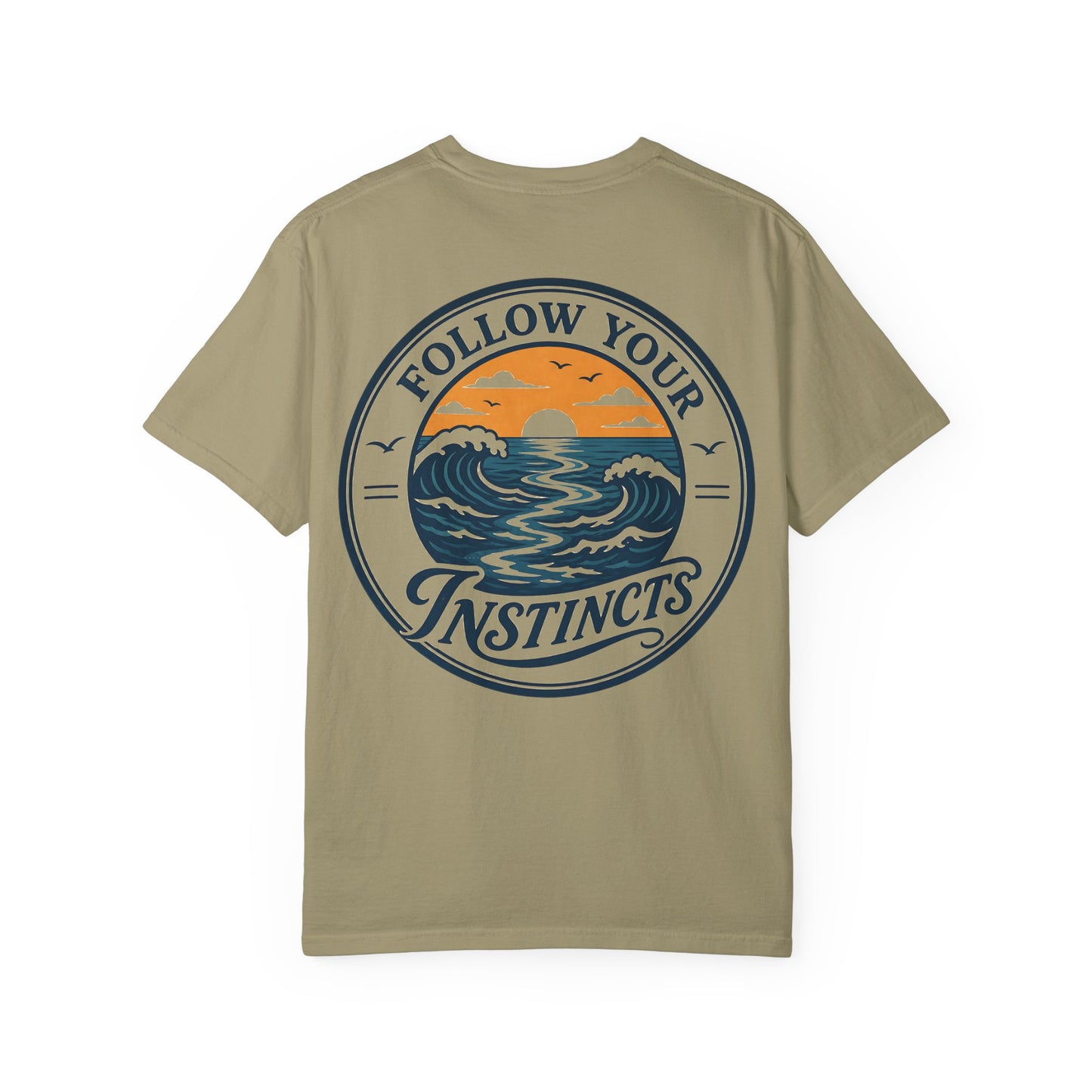 "Follow Your Instincts" Ocean Sunset Graphic Tee Shirt