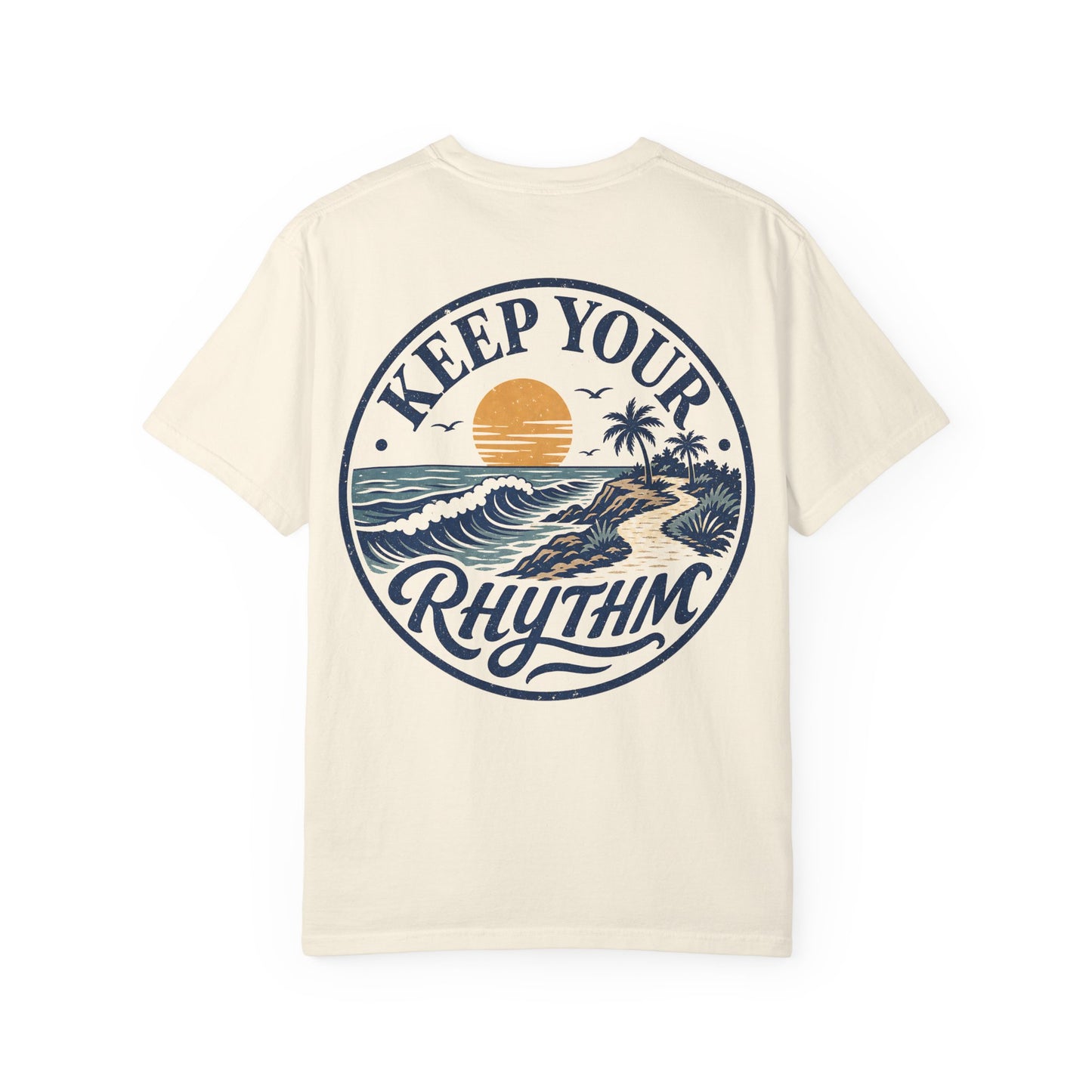 Keep Your Rhythm Beach T-Shirt