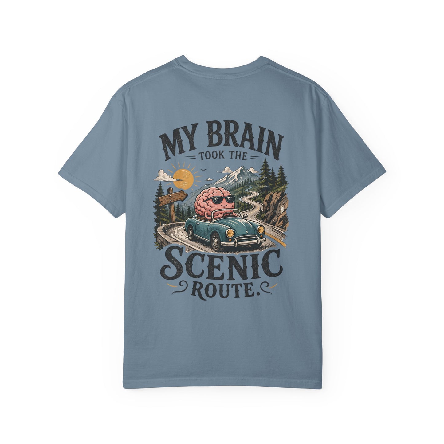 "My Brain Took the Scenic Route" ADHD Graphic Tee