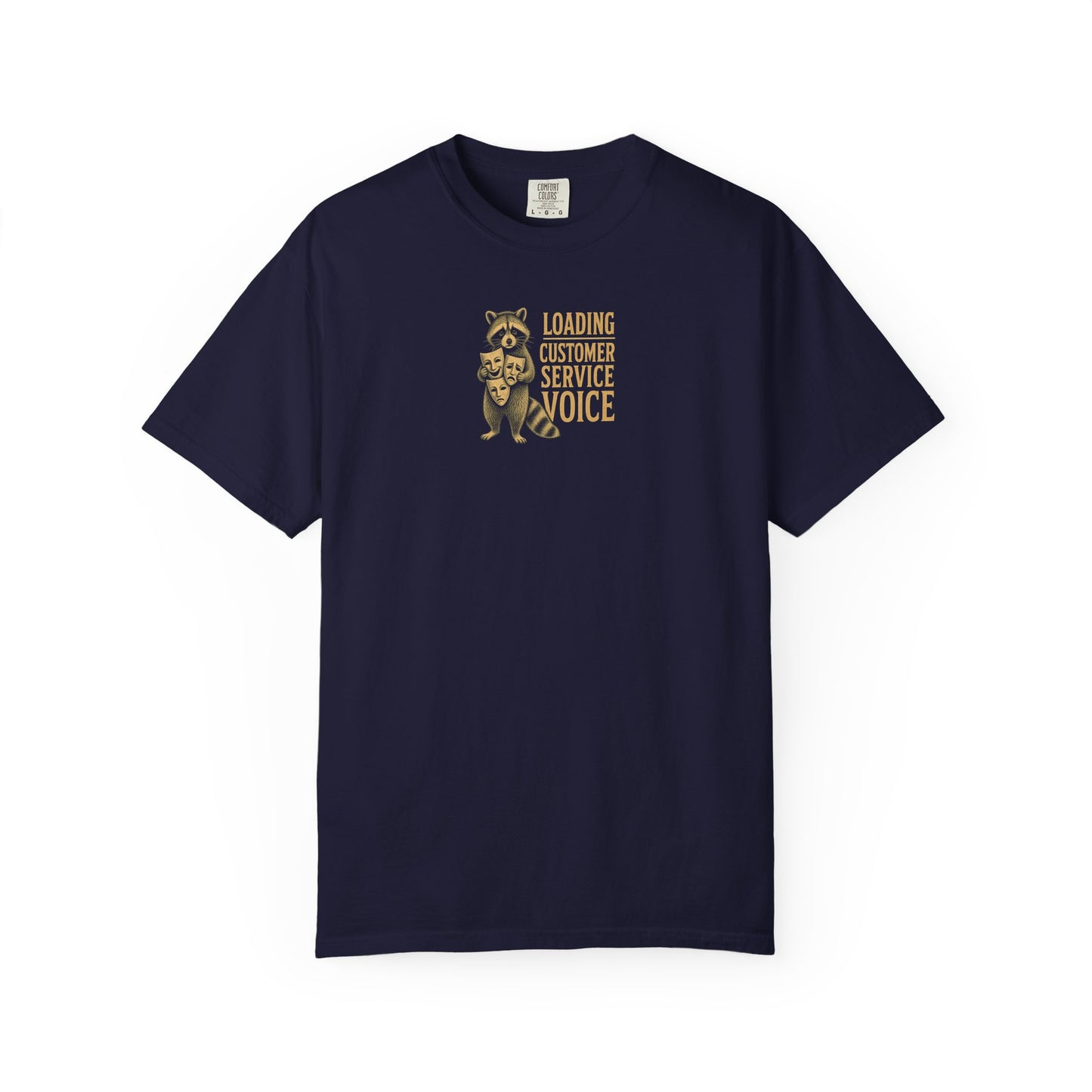 "Loading Customer Service Voice" Vintage Raccoon Support Rep Tee
