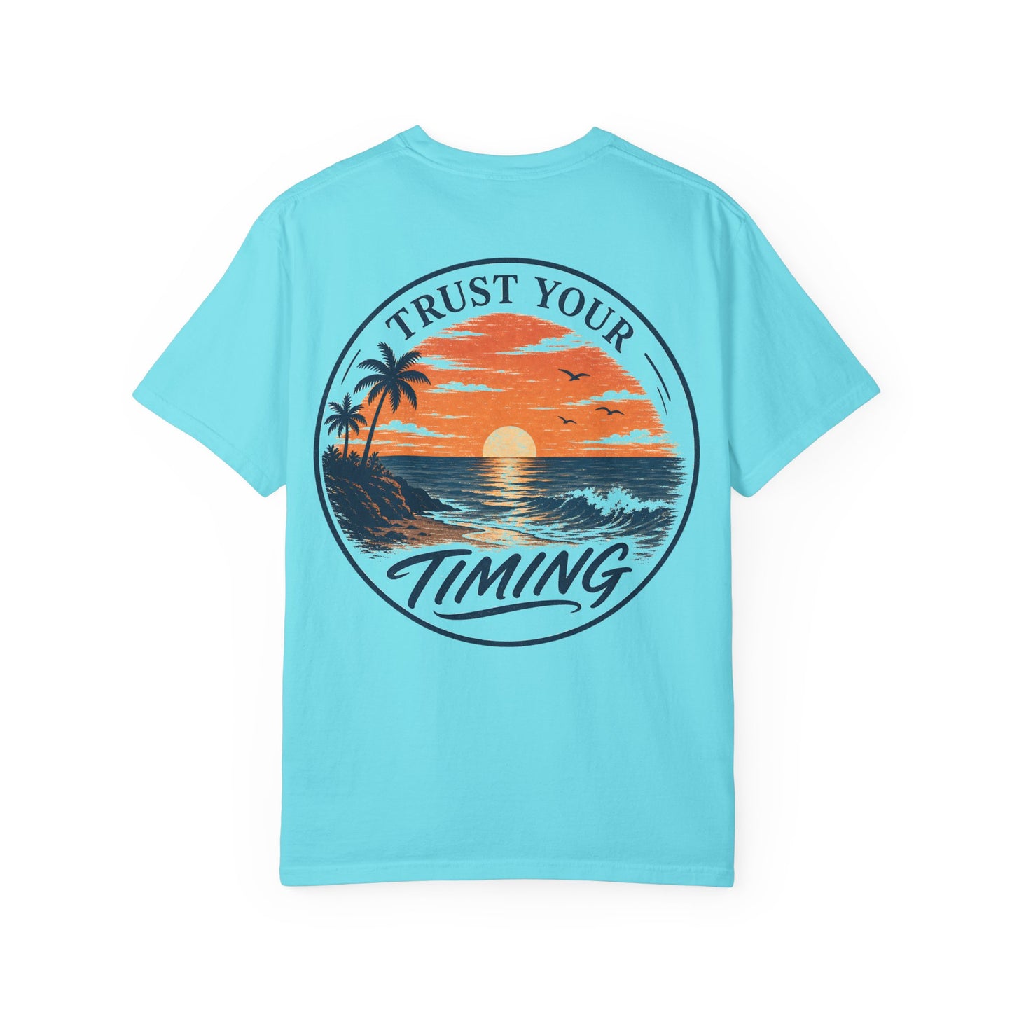 Trust Your Timing Sunset T-Shirt
