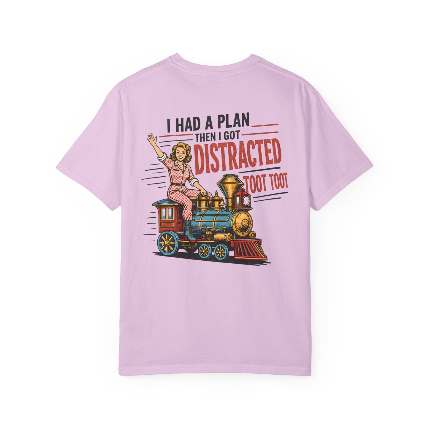 "I Had a Plan Then I Got Distracted Toot Toot" Retro Train Graphic BACK PRINT