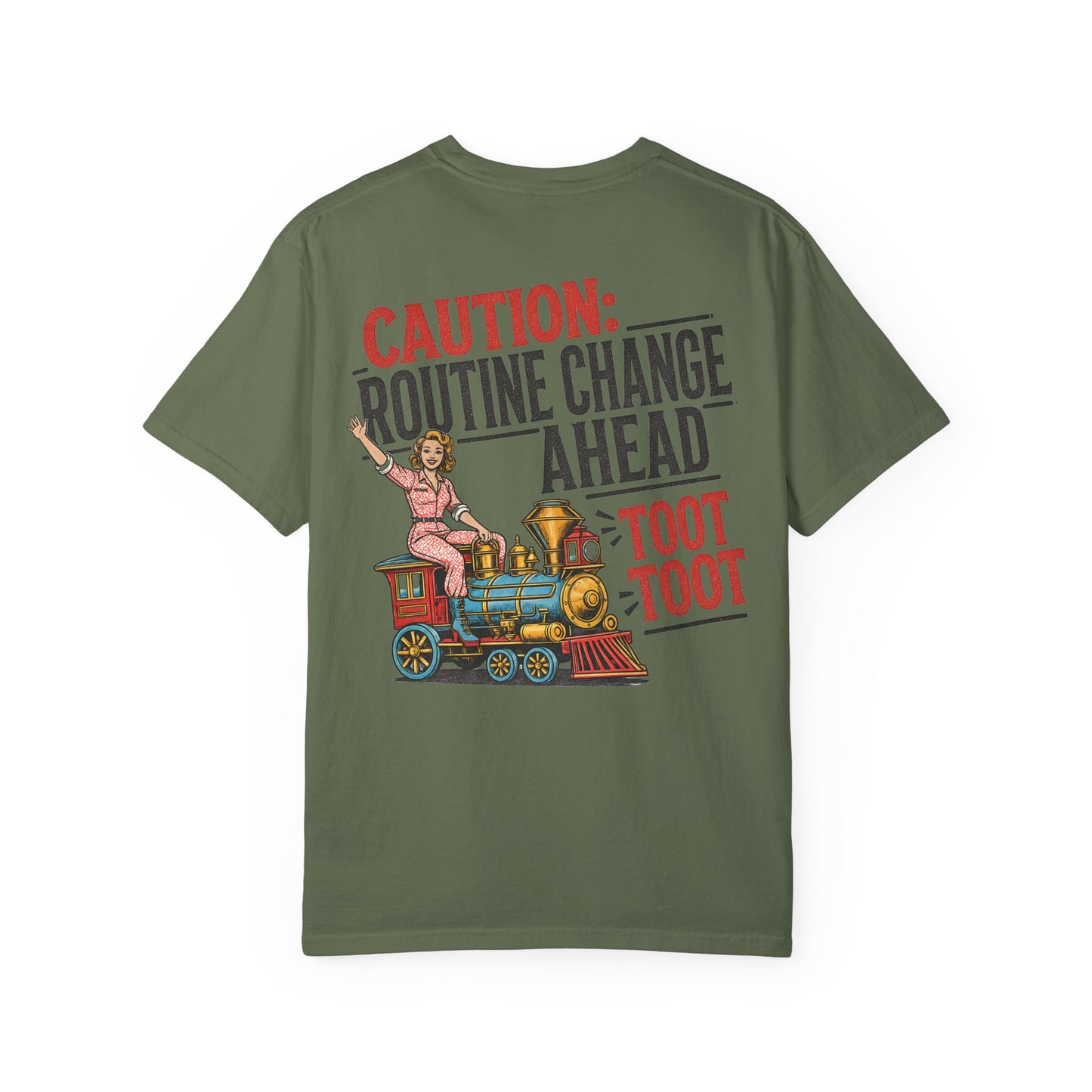 "Caution: Routine Change Ahead — Toot Toot" Vintage Train Graphic BACK PRINT