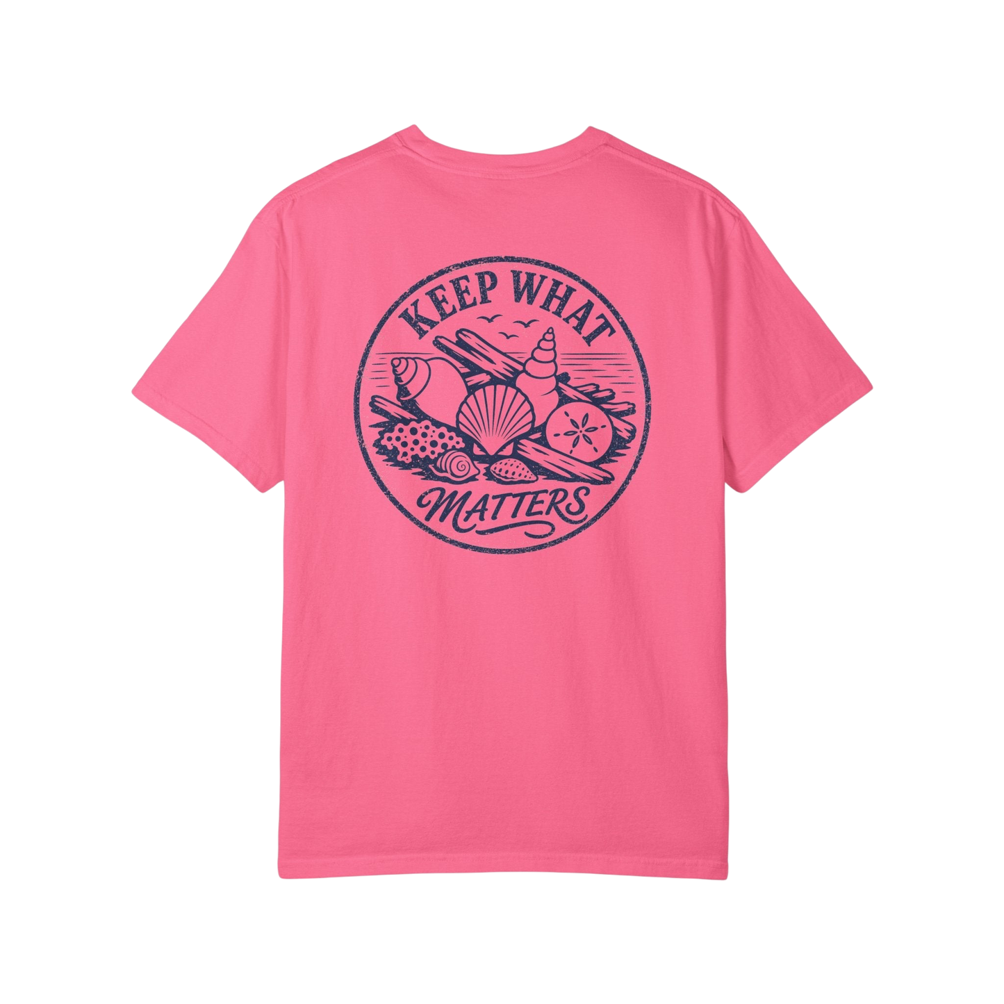 Keep What Matters T-Shirt — Beach Shells Graphic Tee