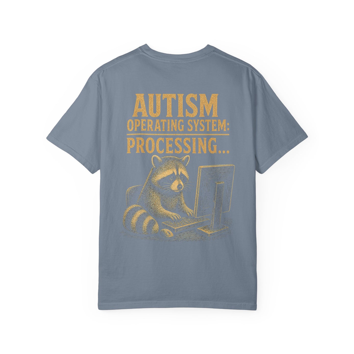 Autism Operating System T-Shirt — 'Processing...' Raccoon Graphic Tee