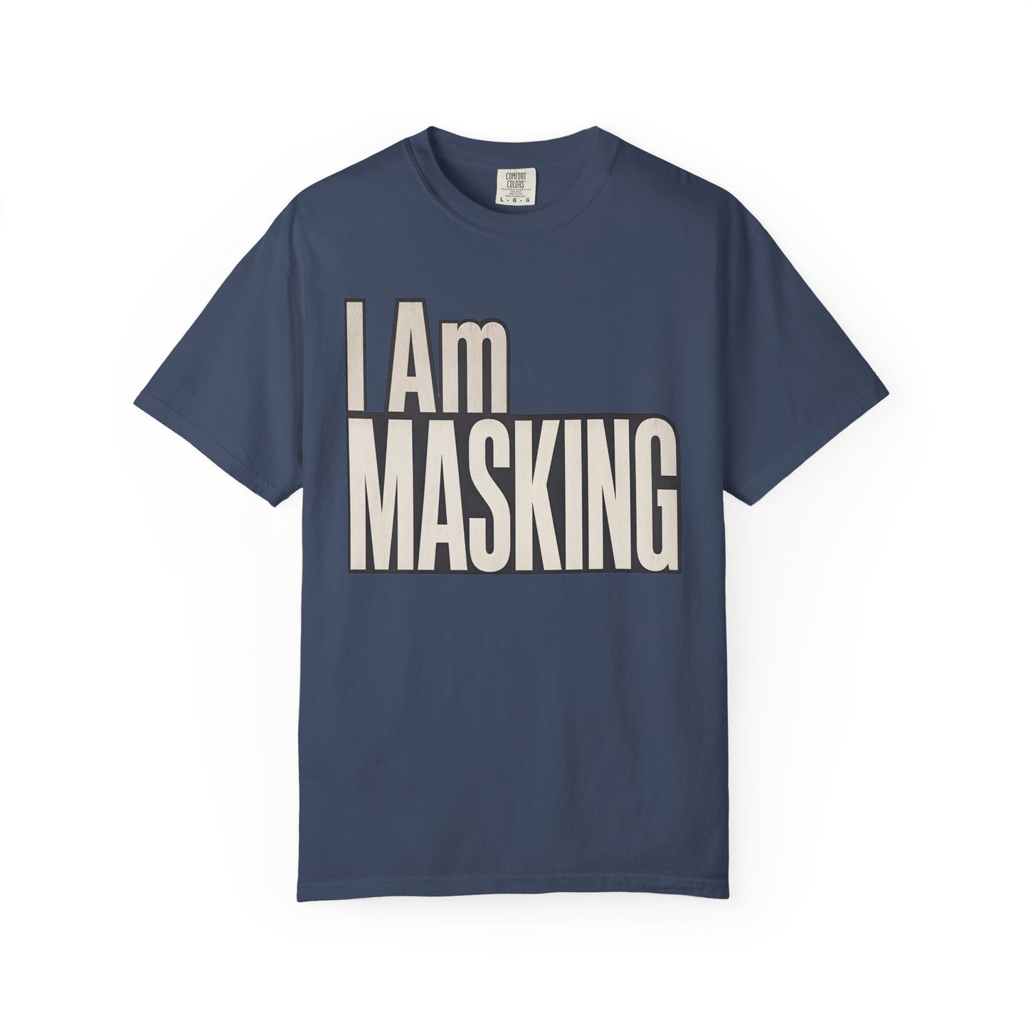 I Am Masking T-Shirt — Bold Retro Graphic Tee for Self-Care &amp; Mask Awareness image 9