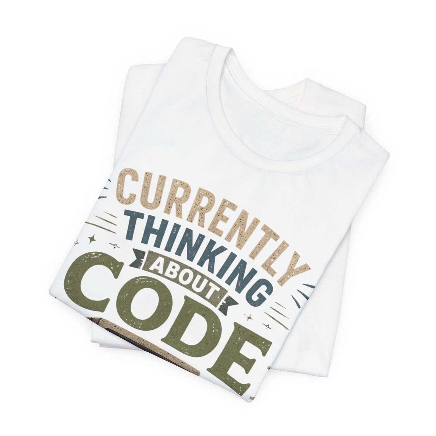 Currently Thinking About Code T-Shirt — Funny Programmer Graphic Tee image 1