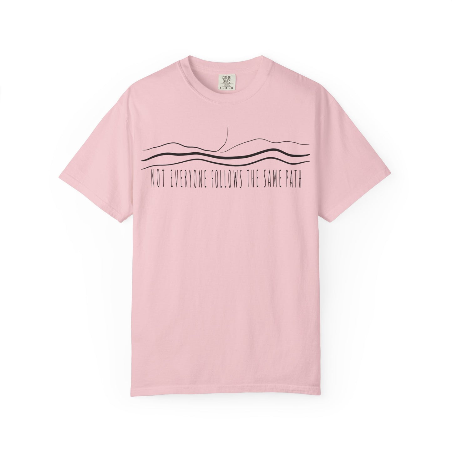 T-Shirt – Minimal Line Mountain Tee “Not Everyone Follows The Same Path”