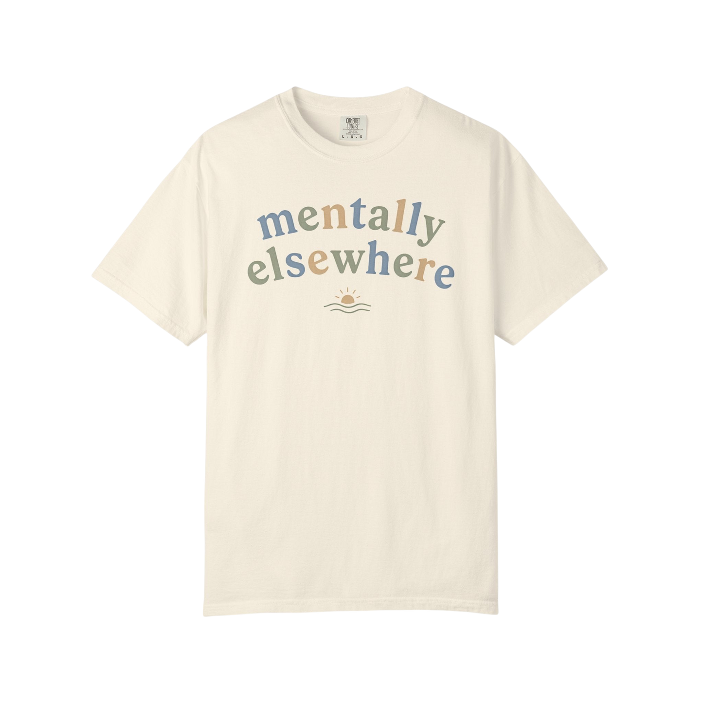 Mentally Elsewhere T-Shirt — Relaxed Vacation Vibe Tee