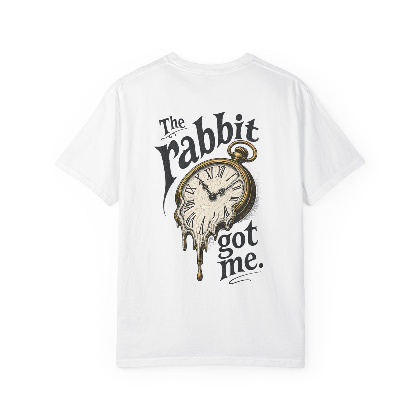 "The Rabbit Got Me" -Play on the iconic Alice in Wonderland quote. ADHD losing track of time