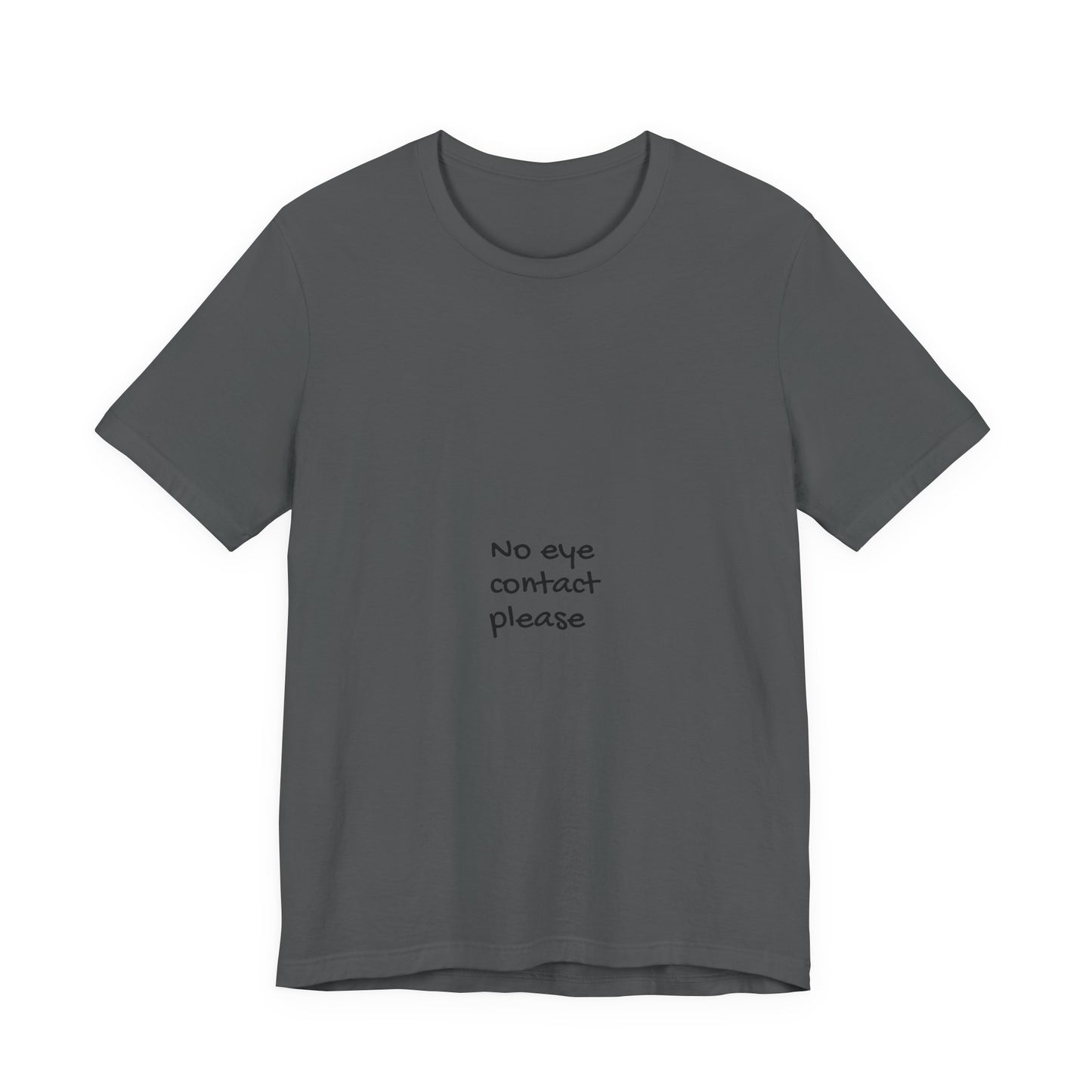 No Eye Contact Please T-Shirt — Funny Introvert Social Humor Tee image