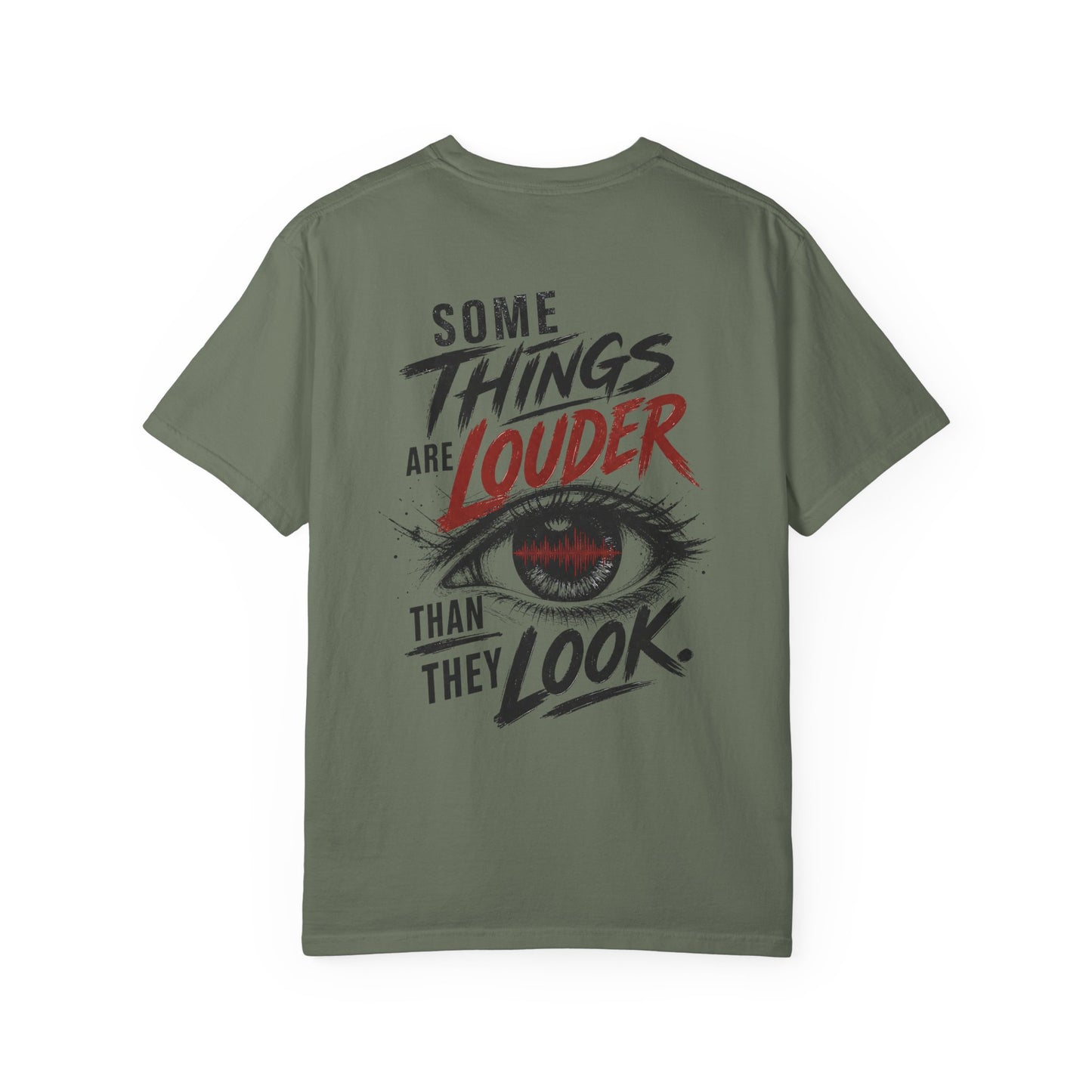“Some Things Are Louder Than They Look” Graphic Tee Sensory Processing