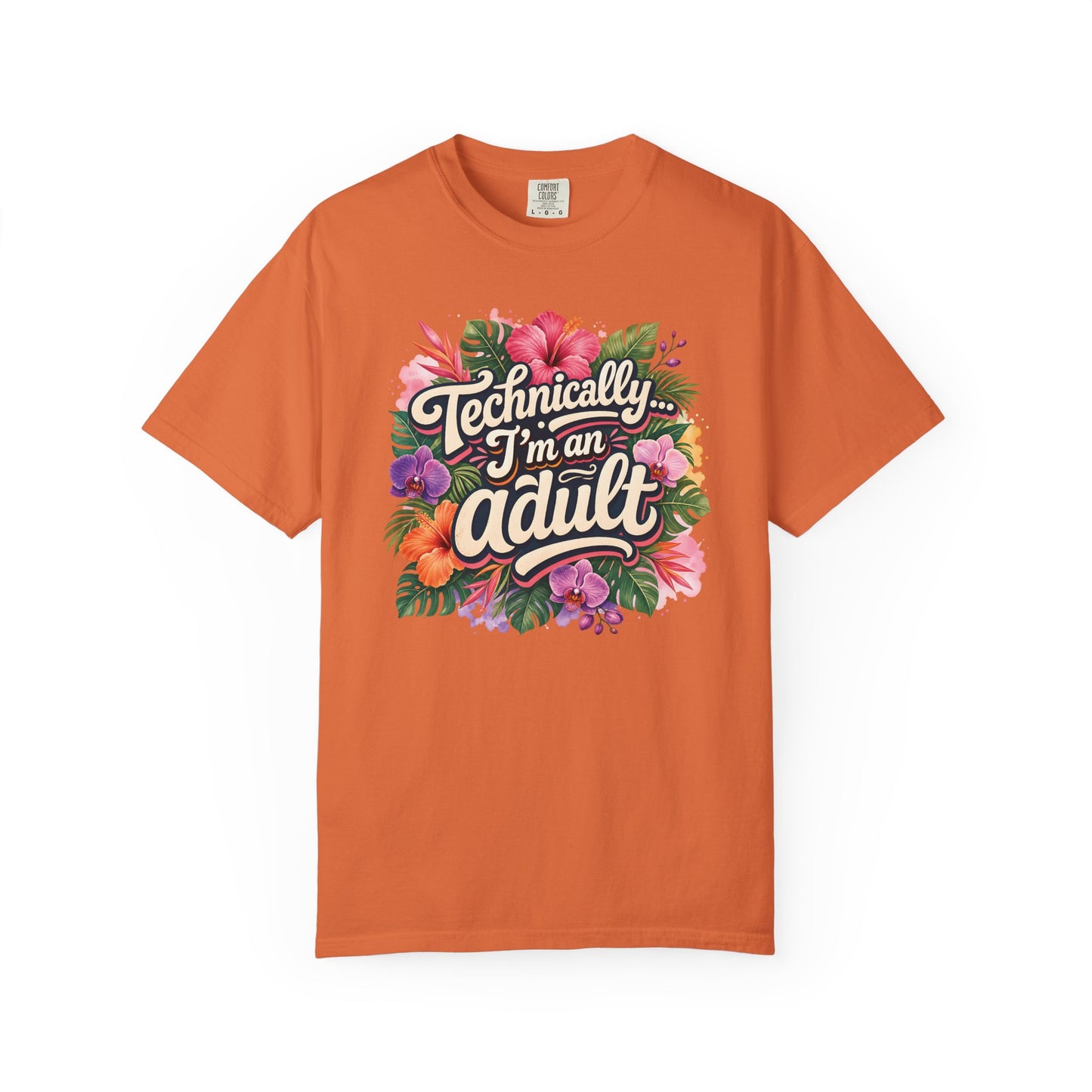Technically I’m an Adult T-Shirt — Floral ADHD ASD Funny AuDulting T-Shirt