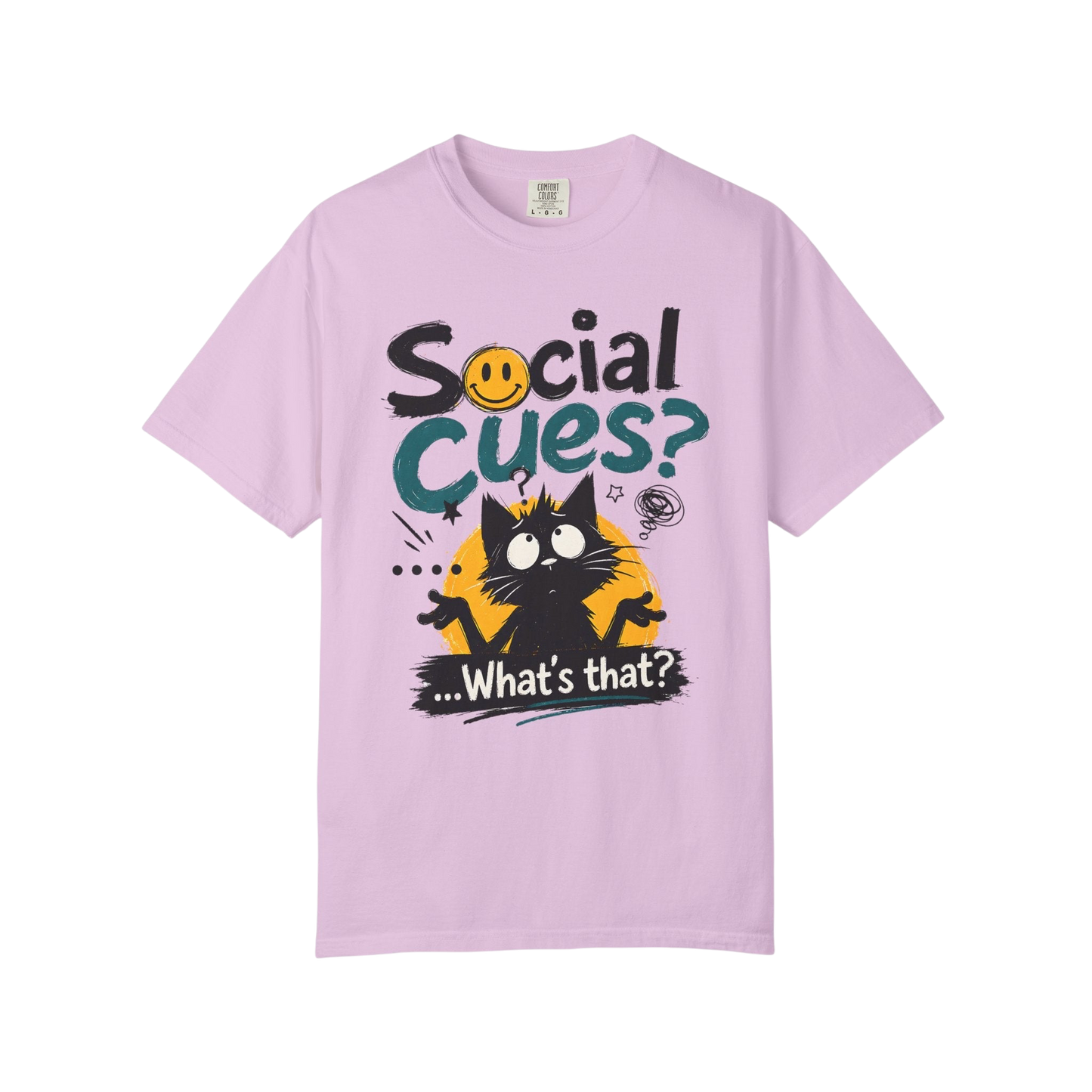 "Social Cues? ...What's That?" Cat Graphic T-Shirt