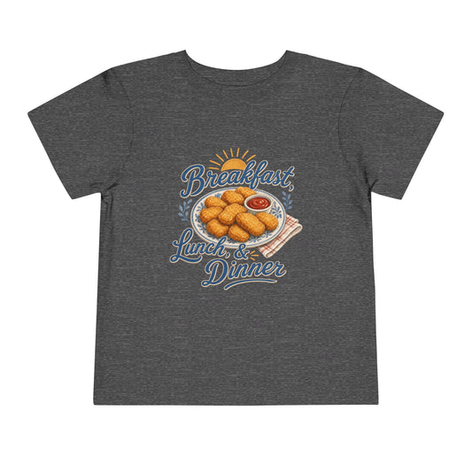 "Breakfast, Lunch & Dinner" Chicken Nugget Shirt Toddler Tee