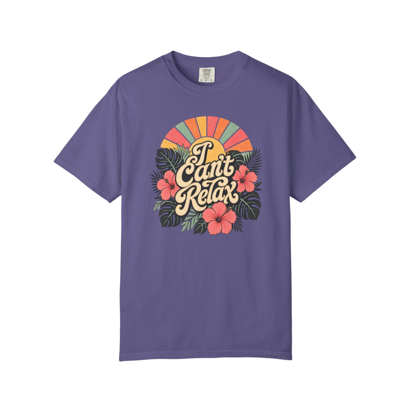 I Can't Relax Retro Floral T-Shirt — ADHD Funny Tropical Sunset Graphic Tee