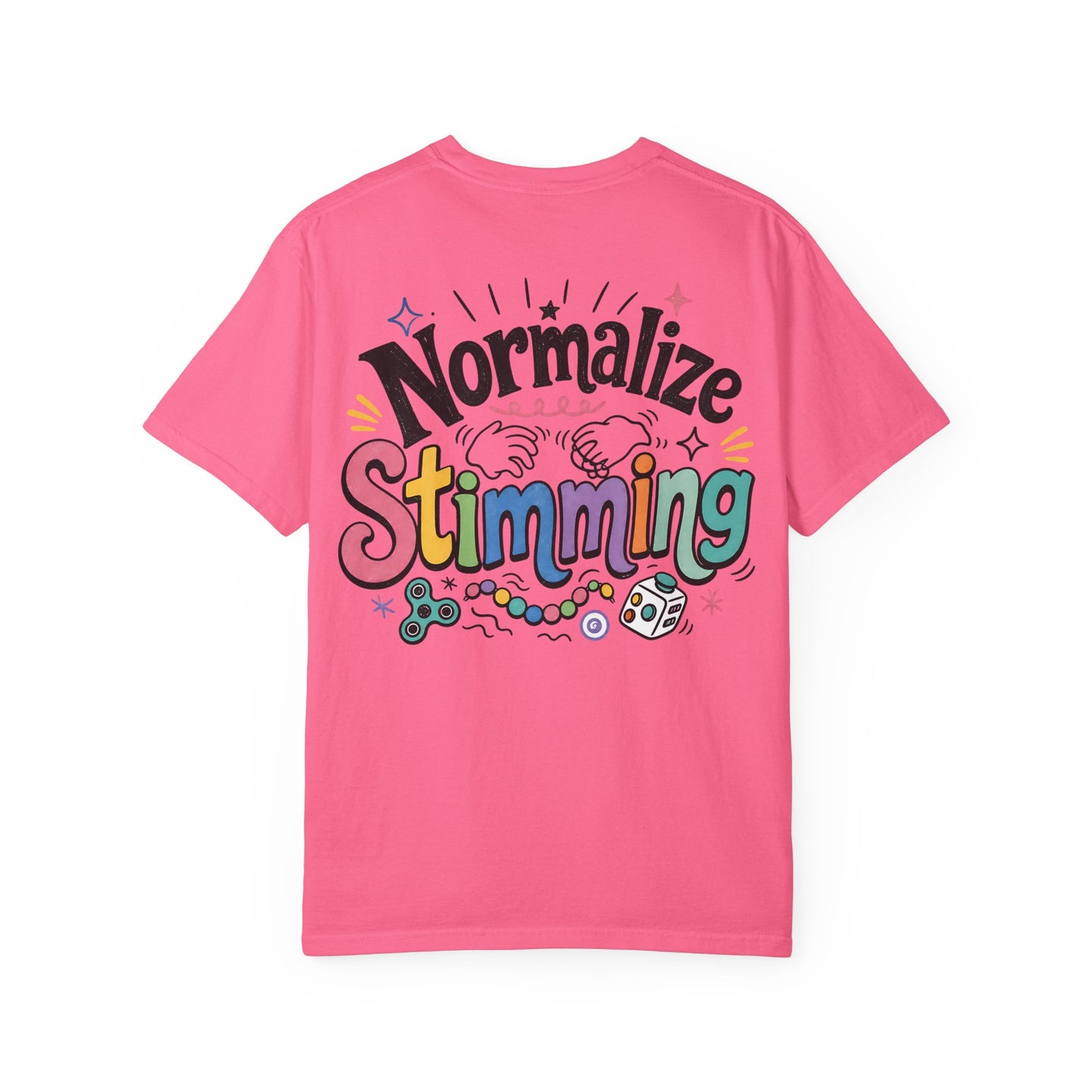 Normalize Stimming T-Shirt — Neurodiversity Awareness Graphic Tee