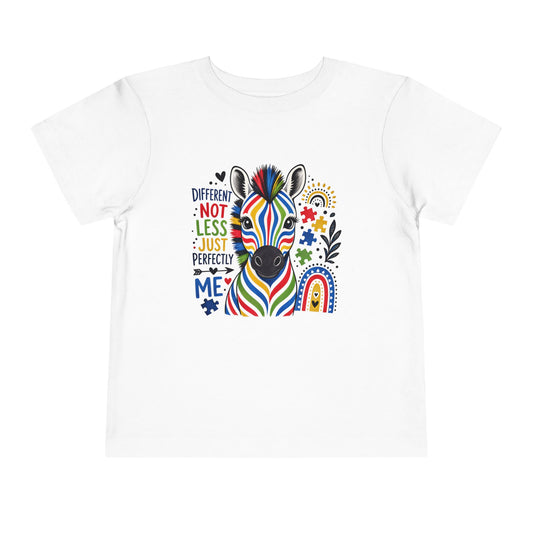 Toddler Tee — Colorful Zebra "Different Not Less, Just Perfectly Me"