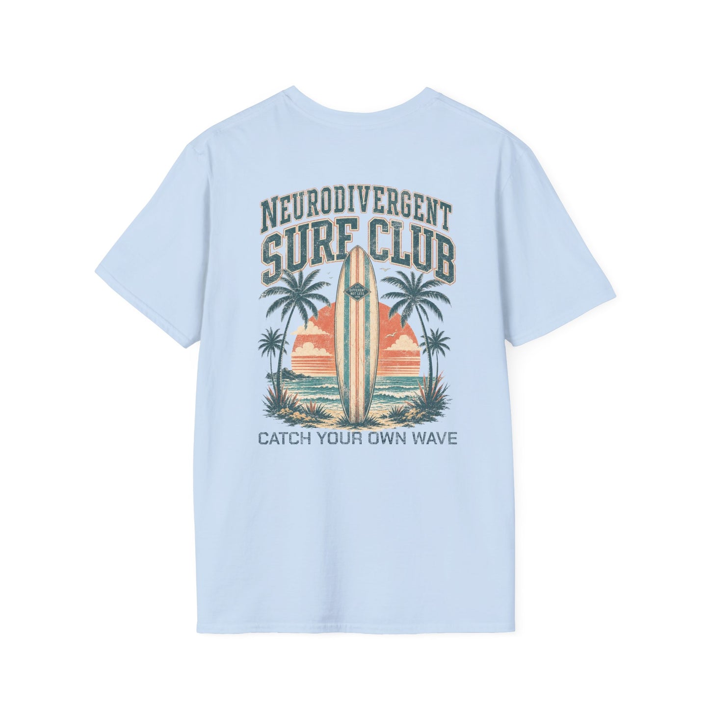 "Catch Your Own Wave" Neurodivergent Surf Club Graphic Tee Shirt
