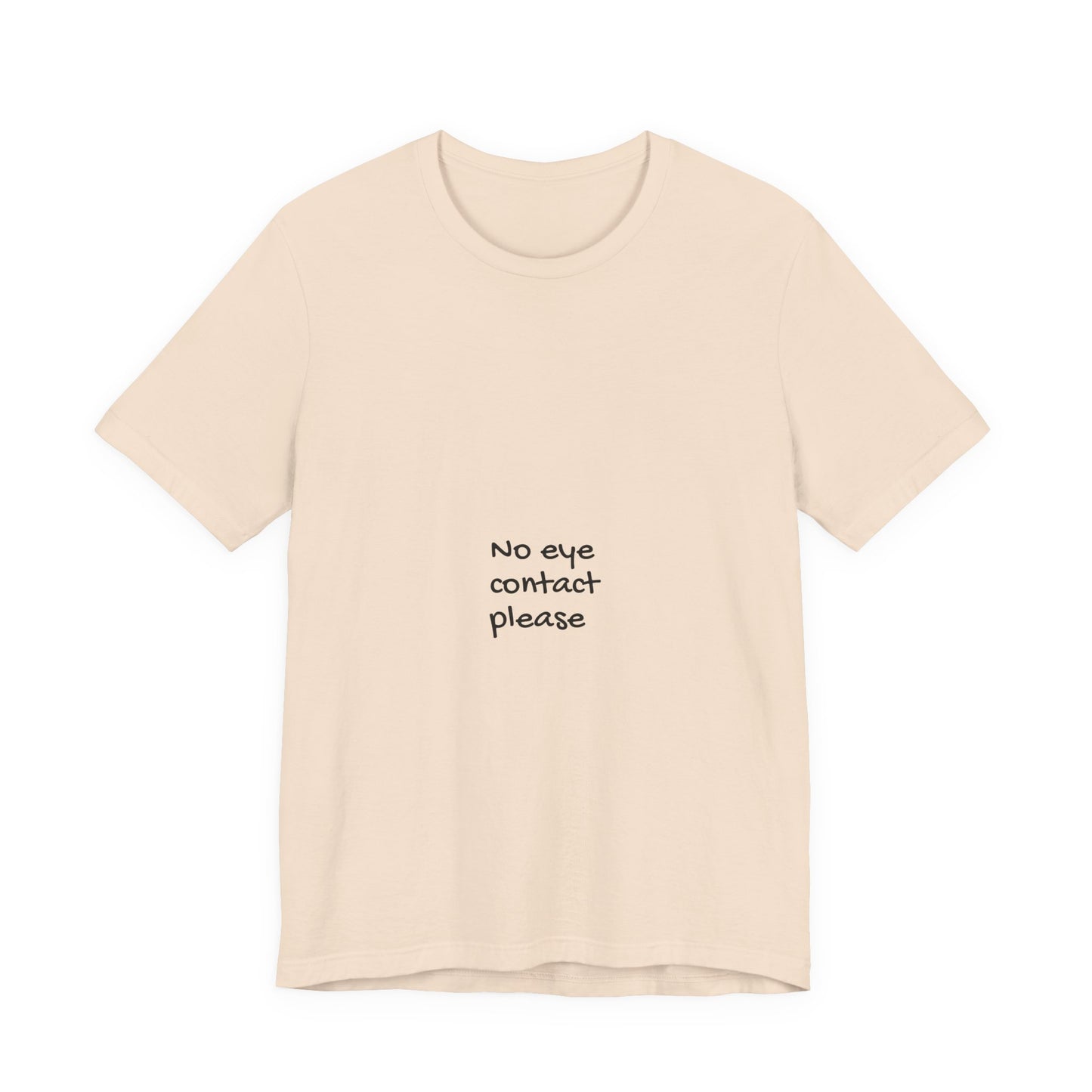No Eye Contact Please T-Shirt — Funny Introvert Social Humor Tee image