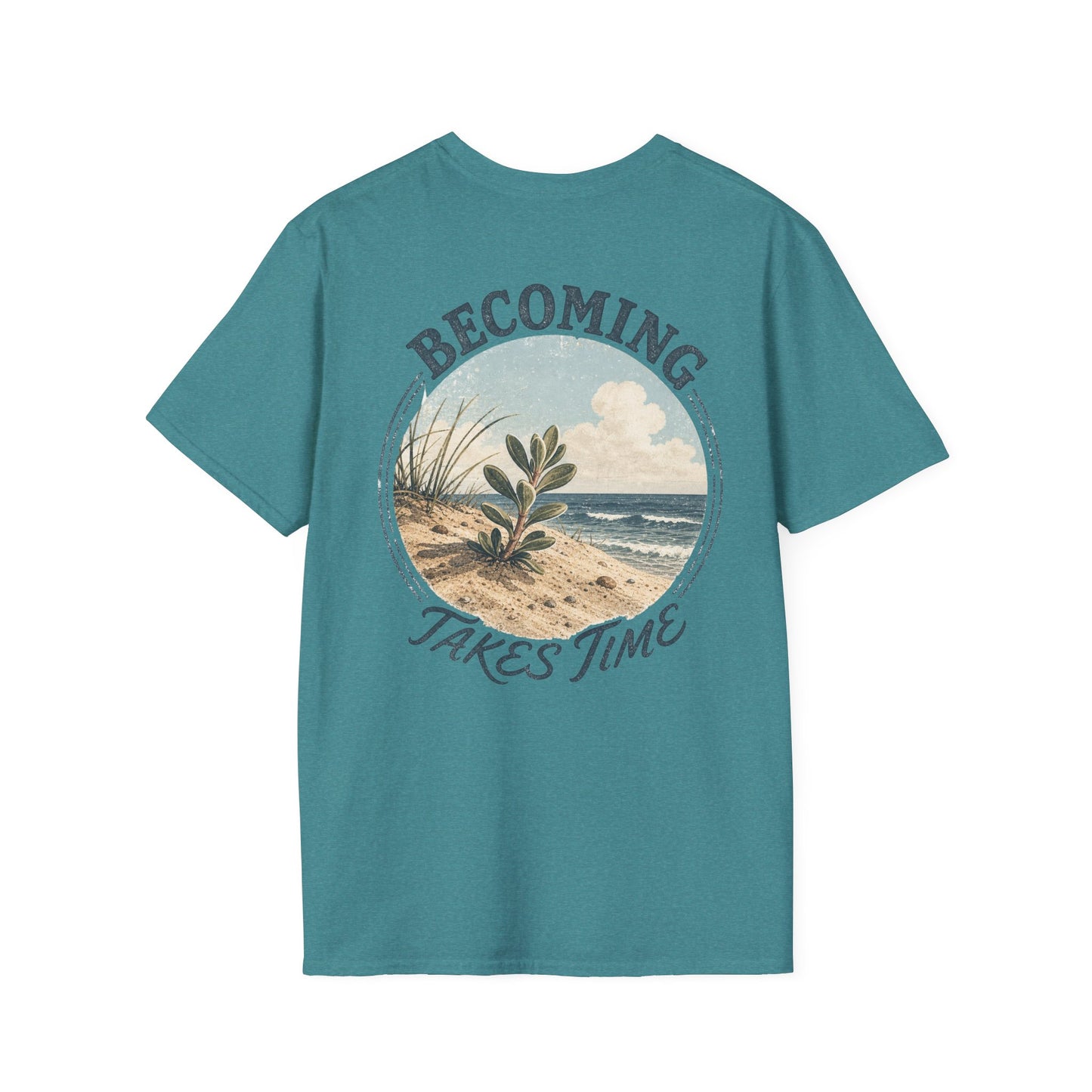 Becoming Takes Time T-Shirt — Vintage Coastal Plant Illustration