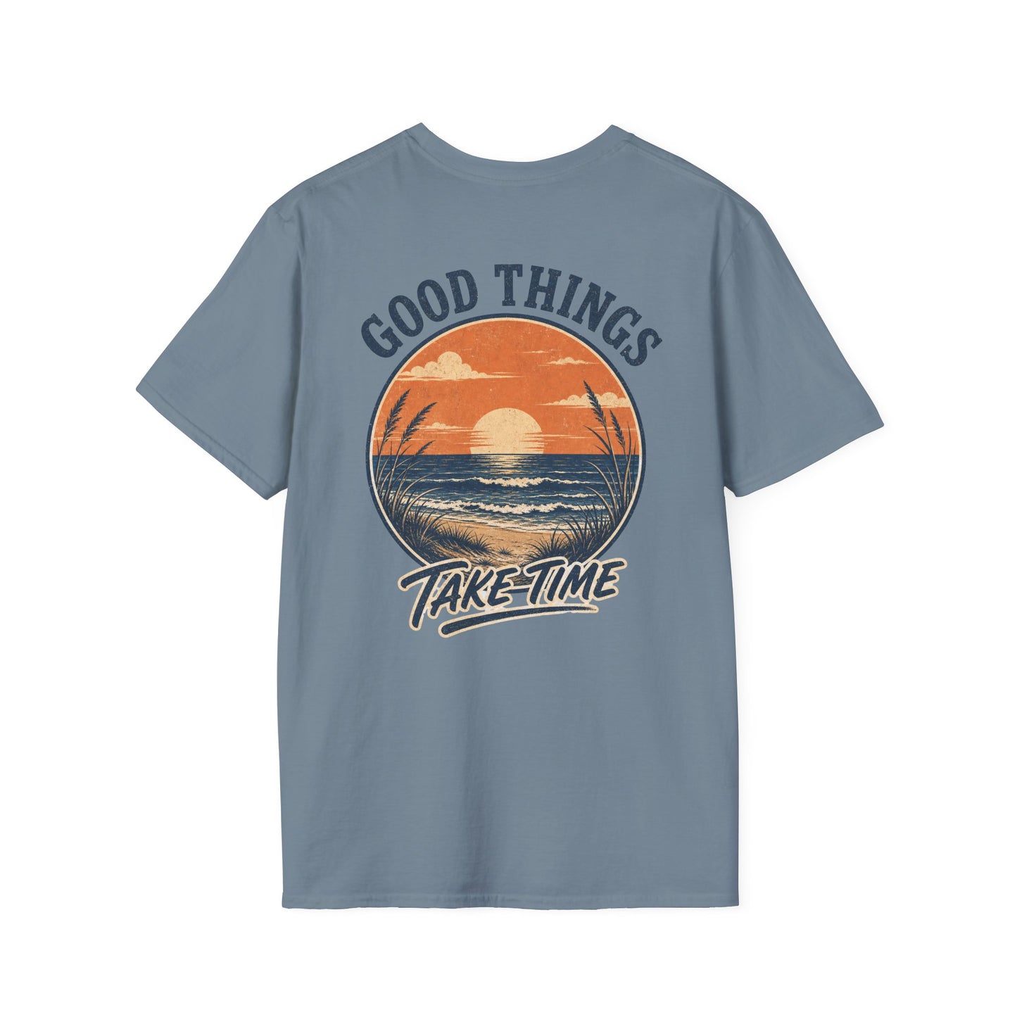 Good Things Take Time Sunset T‑Shirt