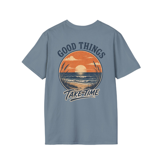 Good Things Take Time Sunset T‑Shirt