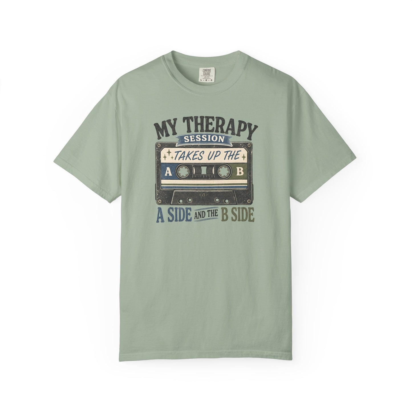 “My Therapy Session Takes Up the A Side and the B Side” Cassette Therapy T-Shirt —Vintage Music Tee