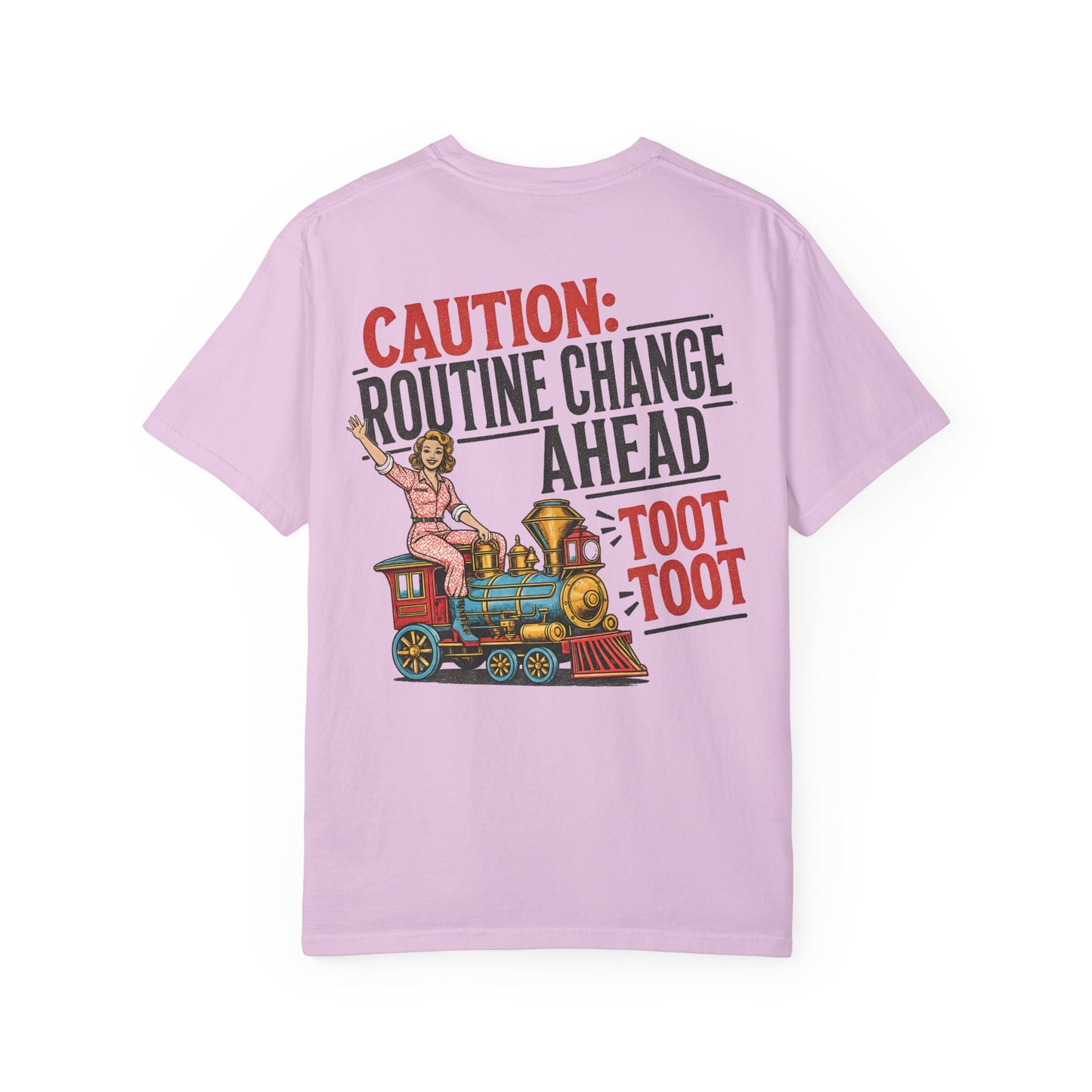 "Caution: Routine Change Ahead — Toot Toot" Vintage Train Graphic BACK PRINT