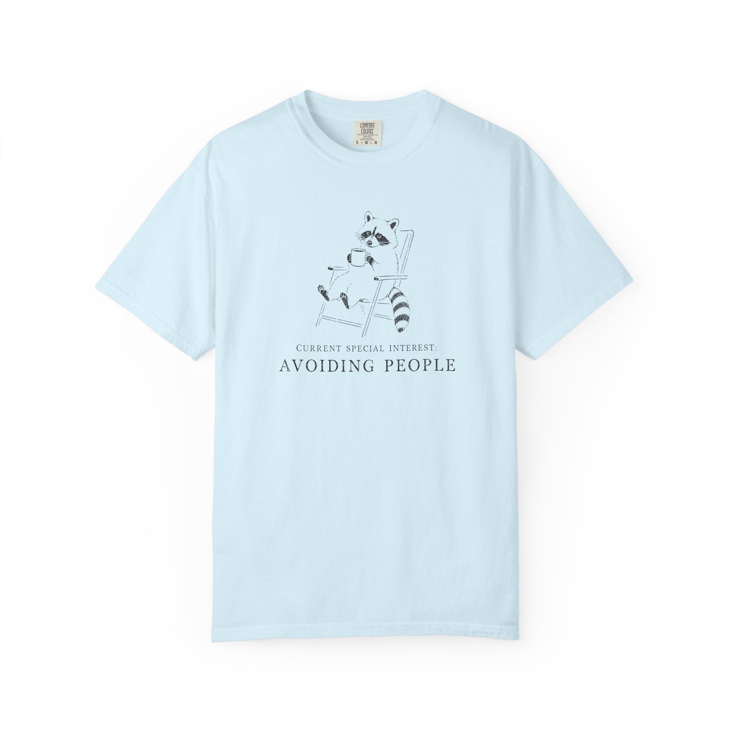 Avoiding People Raccoon T-Shirt — Funny Introvert Graphic Tee with Relaxed Loungewear Vibe