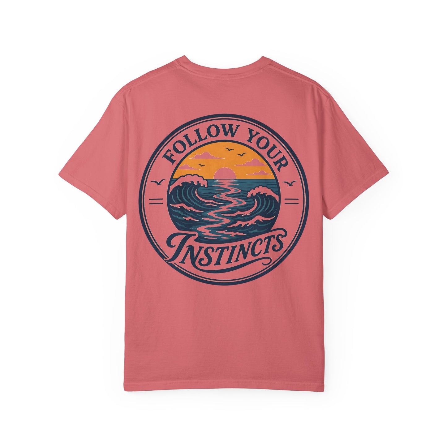 "Follow Your Instincts" Ocean Sunset Graphic Tee Shirt