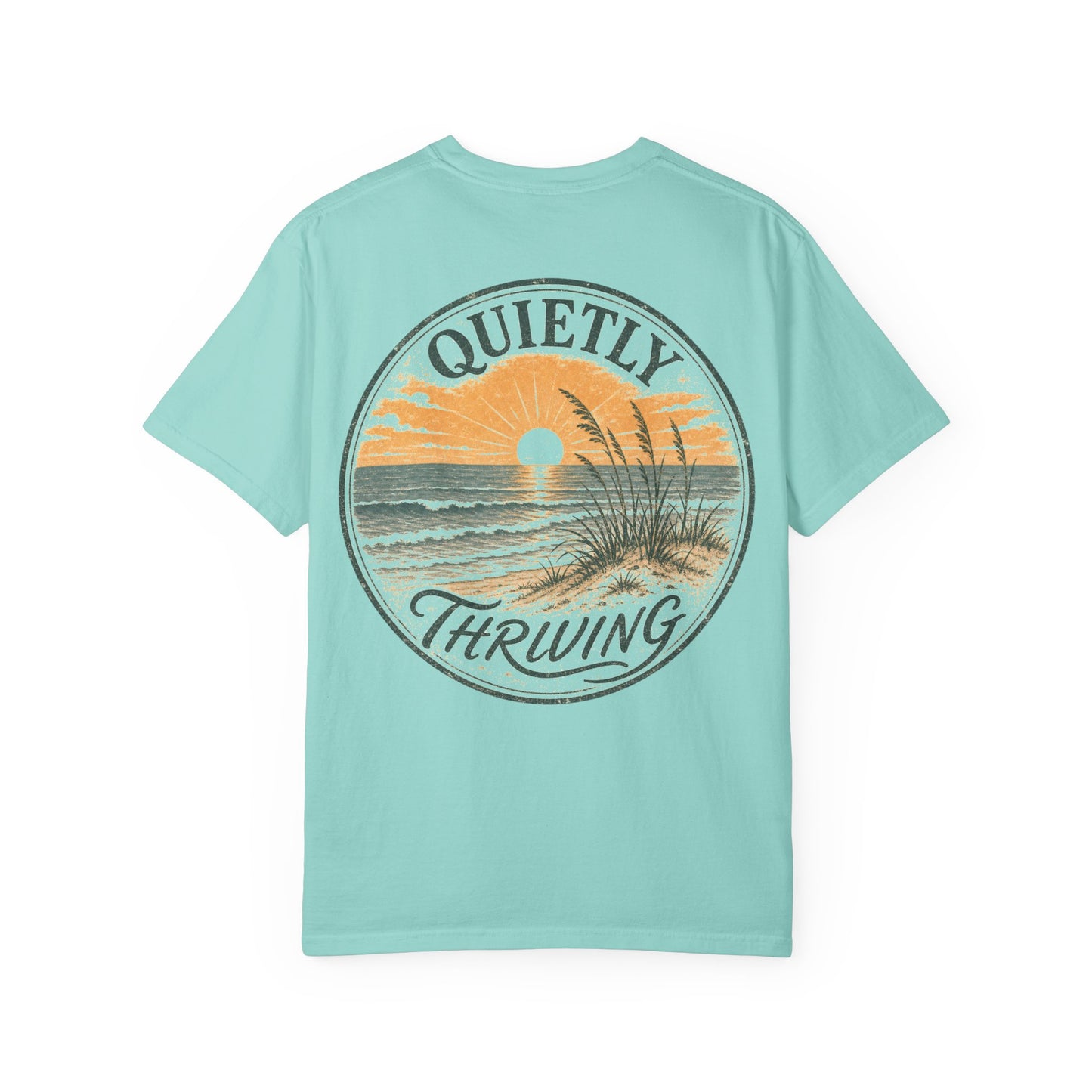 Quietly Thriving Sunset Beach T-Shirt