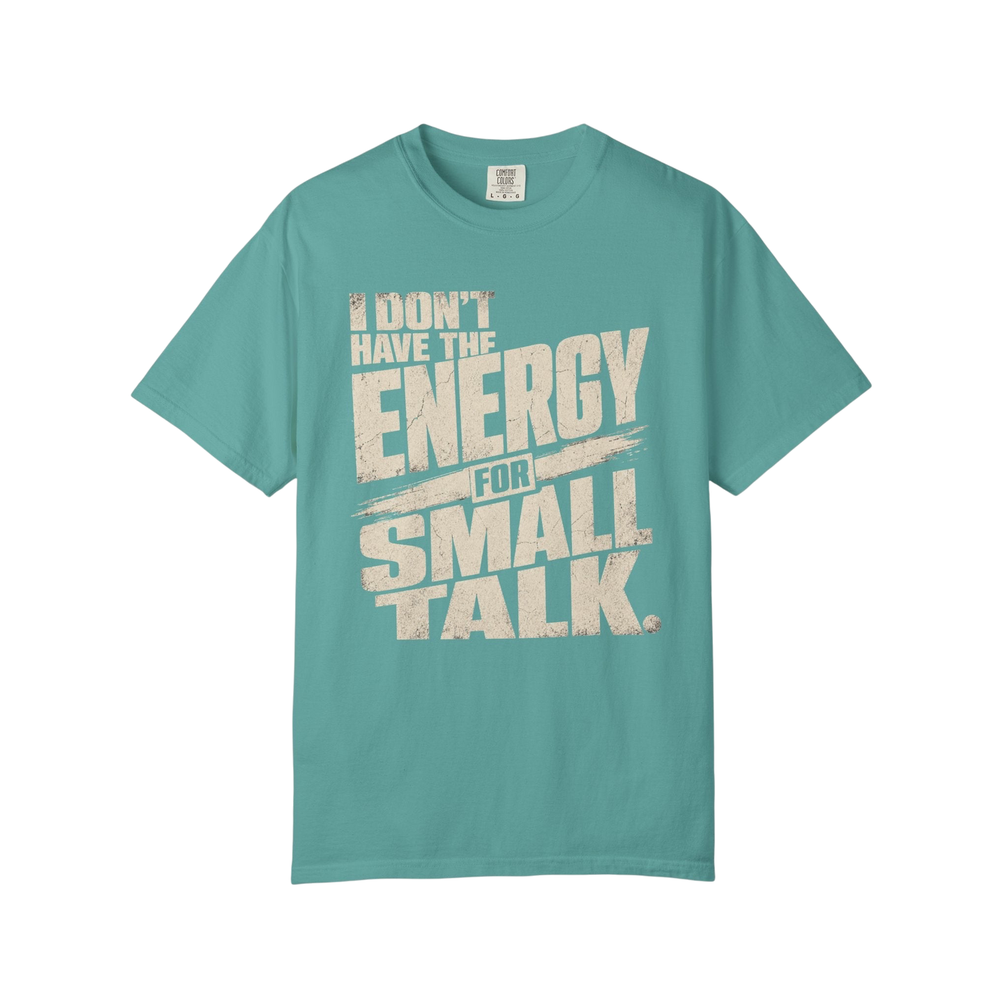 I Don't Have the Energy for Small Talk T-Shirt — Funny Introvert Graphic Tee