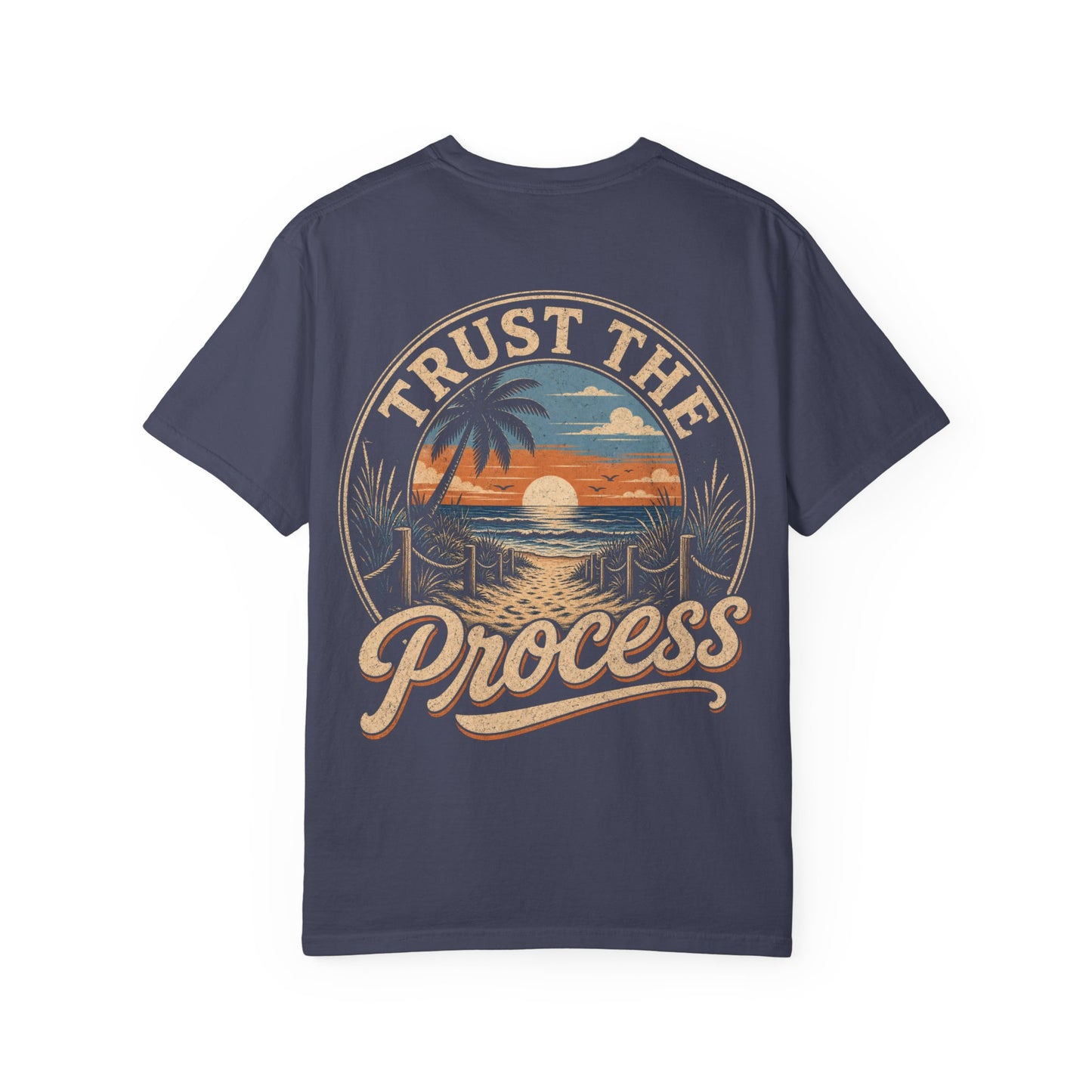 Trust the Process Beach Sunset T-Shirt